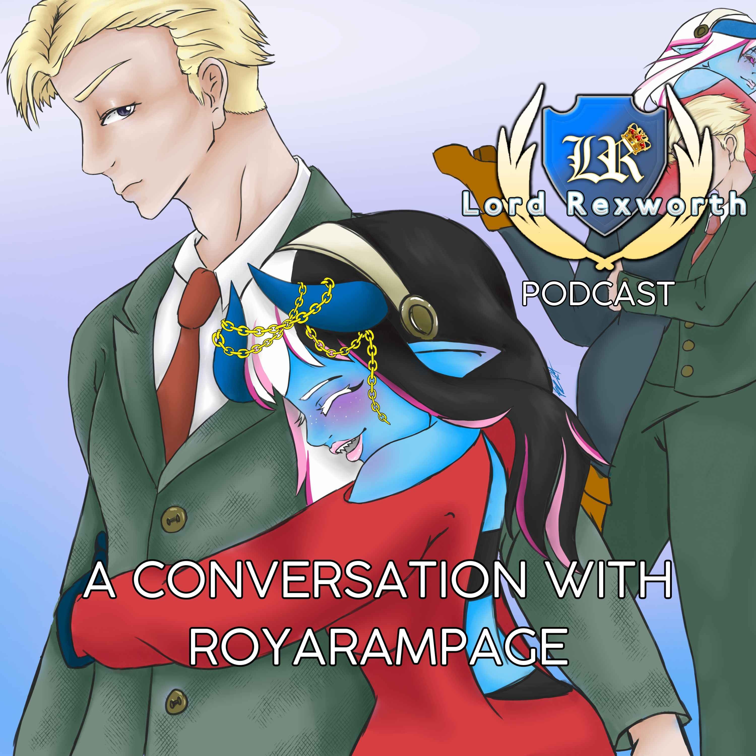 The Lord Rexworth Podcast