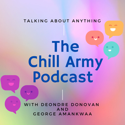 The Chill Army Podcast