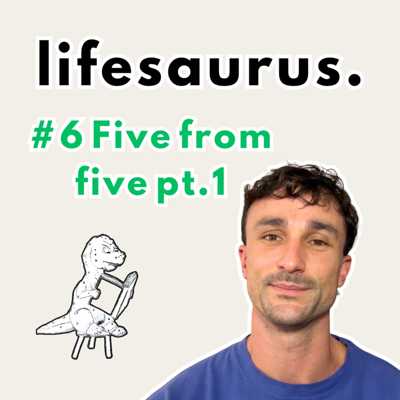 Lifesaurus.