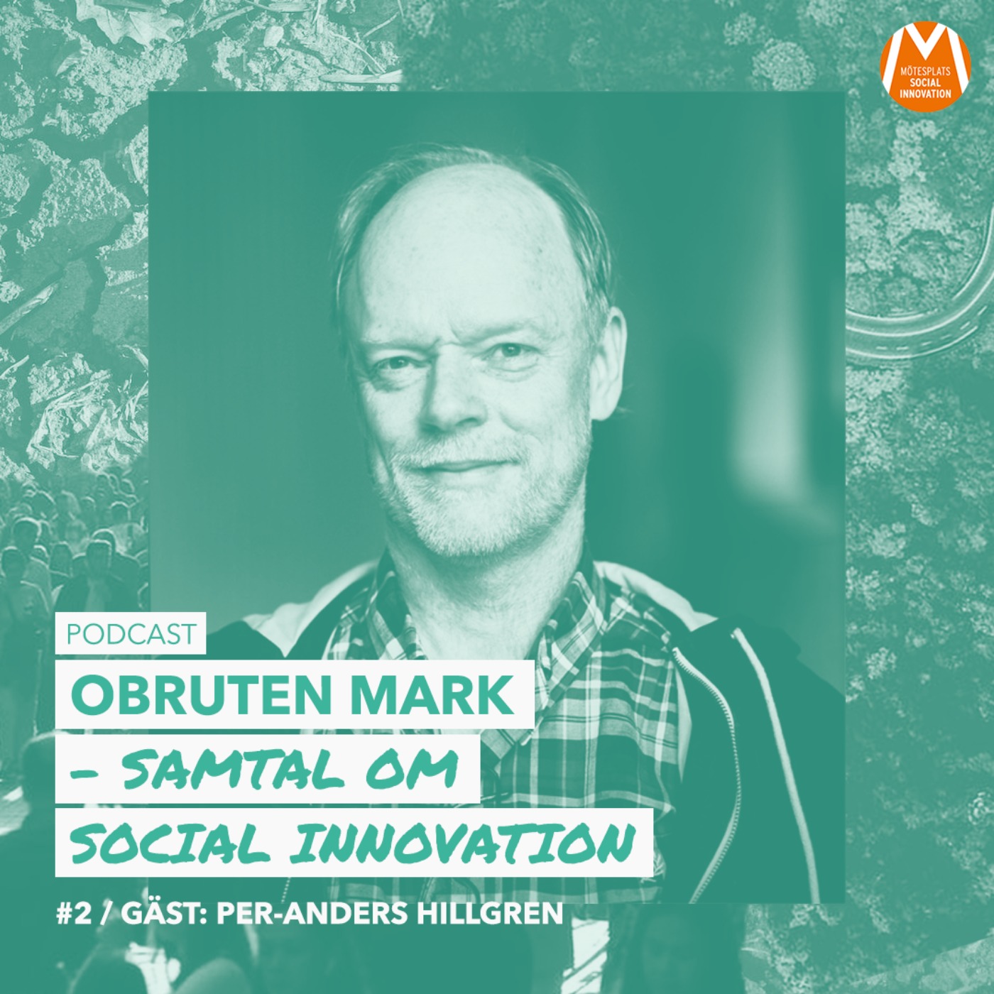 Obruten mark – samtal om social innovation