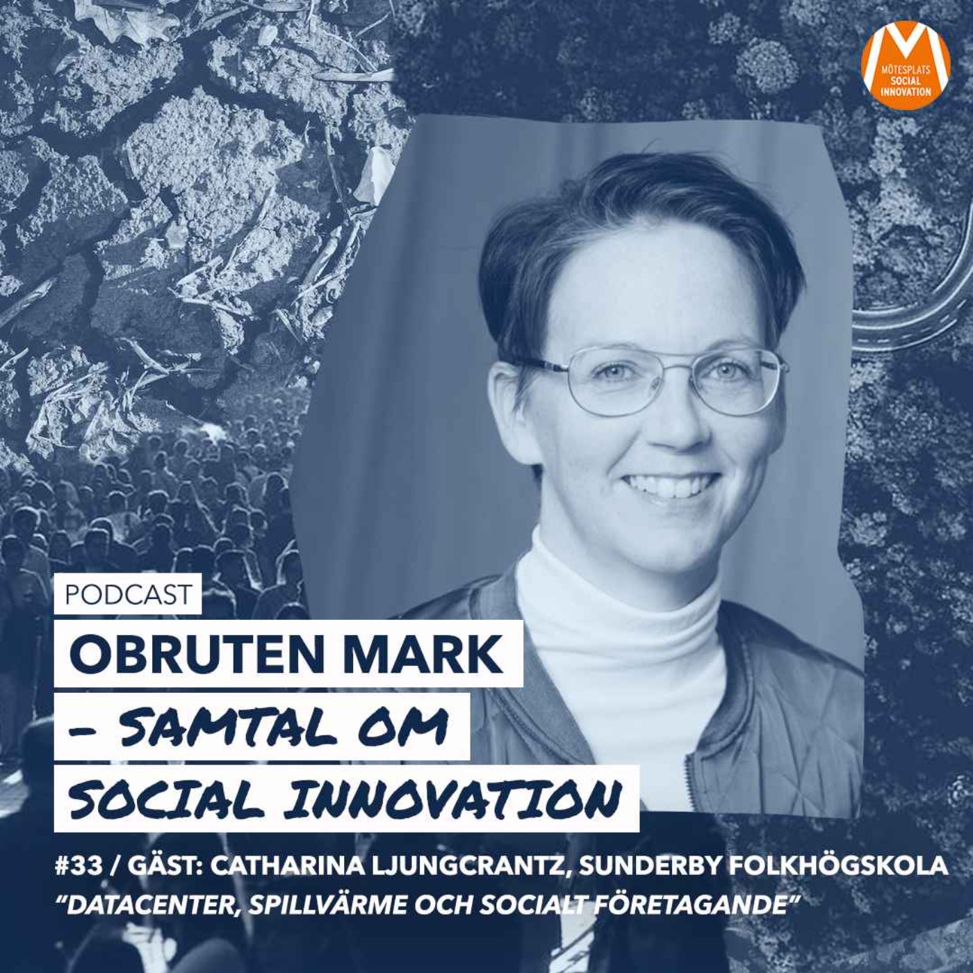 Obruten mark – samtal om social innovation