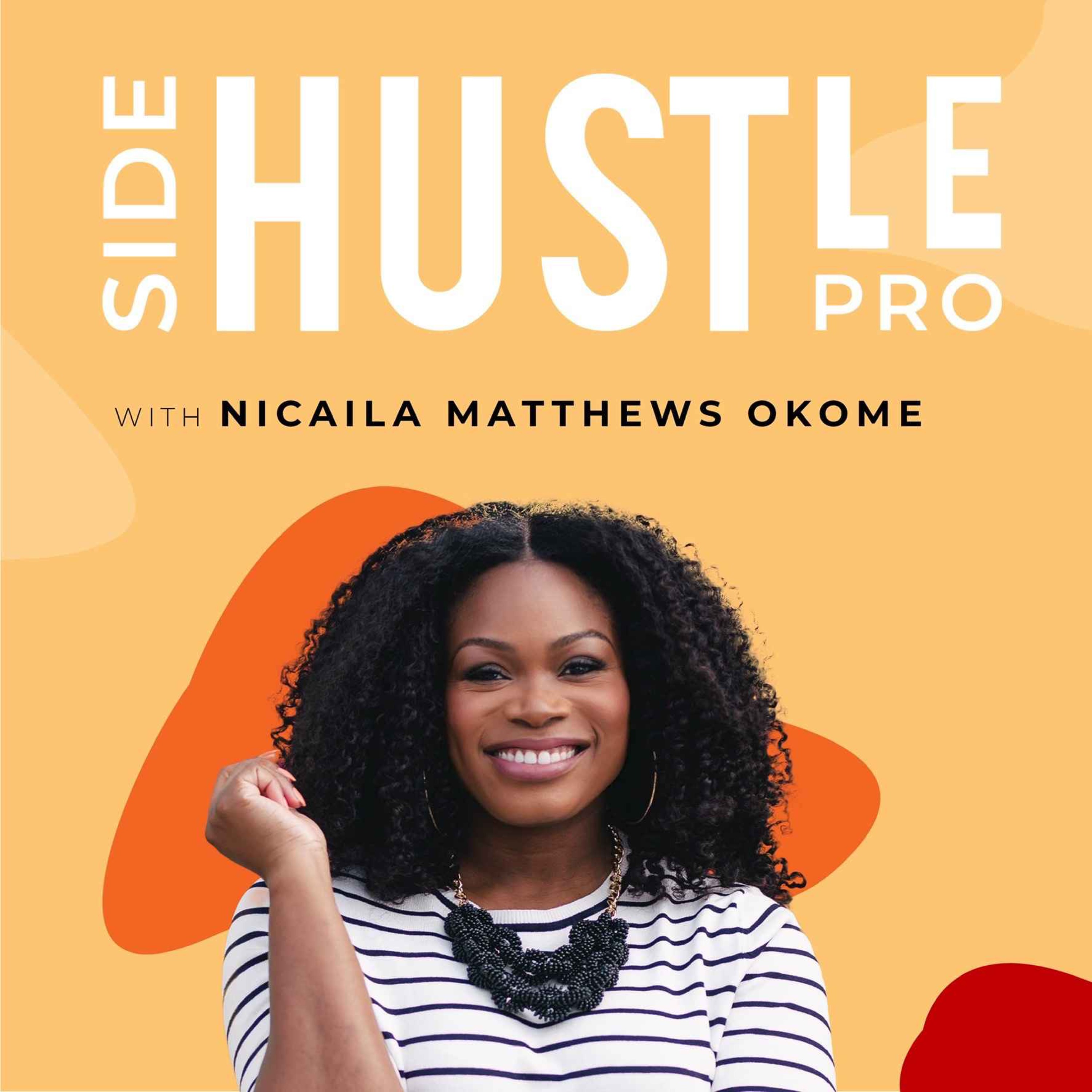 387: Tangible Tips I Used To Scale My Side Hustle To A Full Time Business