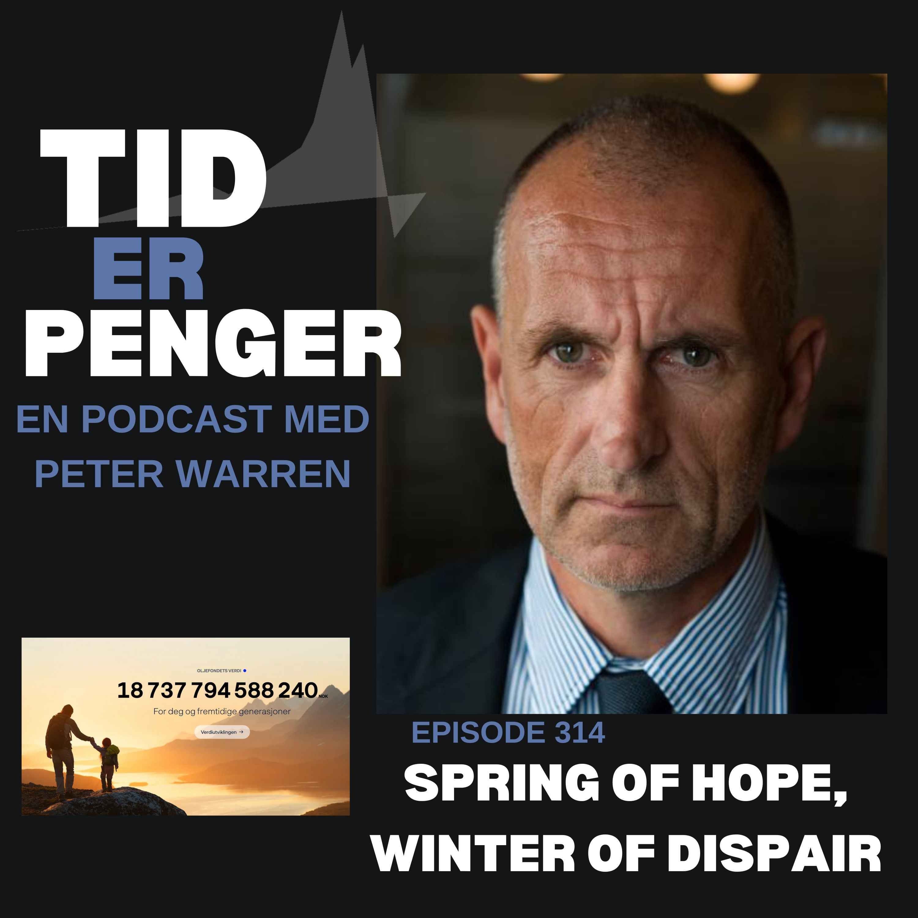 Spring of hope, winter of despair