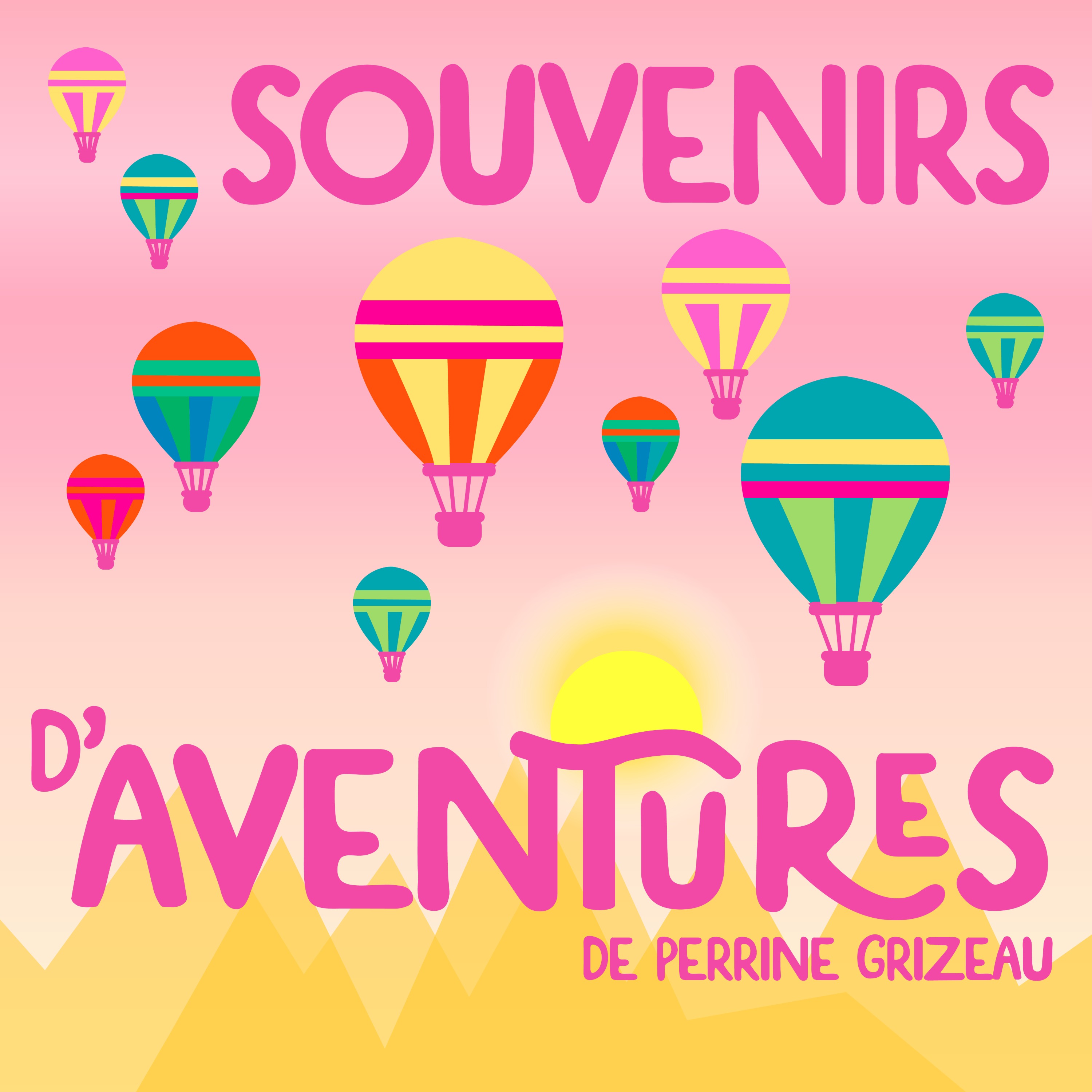 Souvenirs d\'Aventures