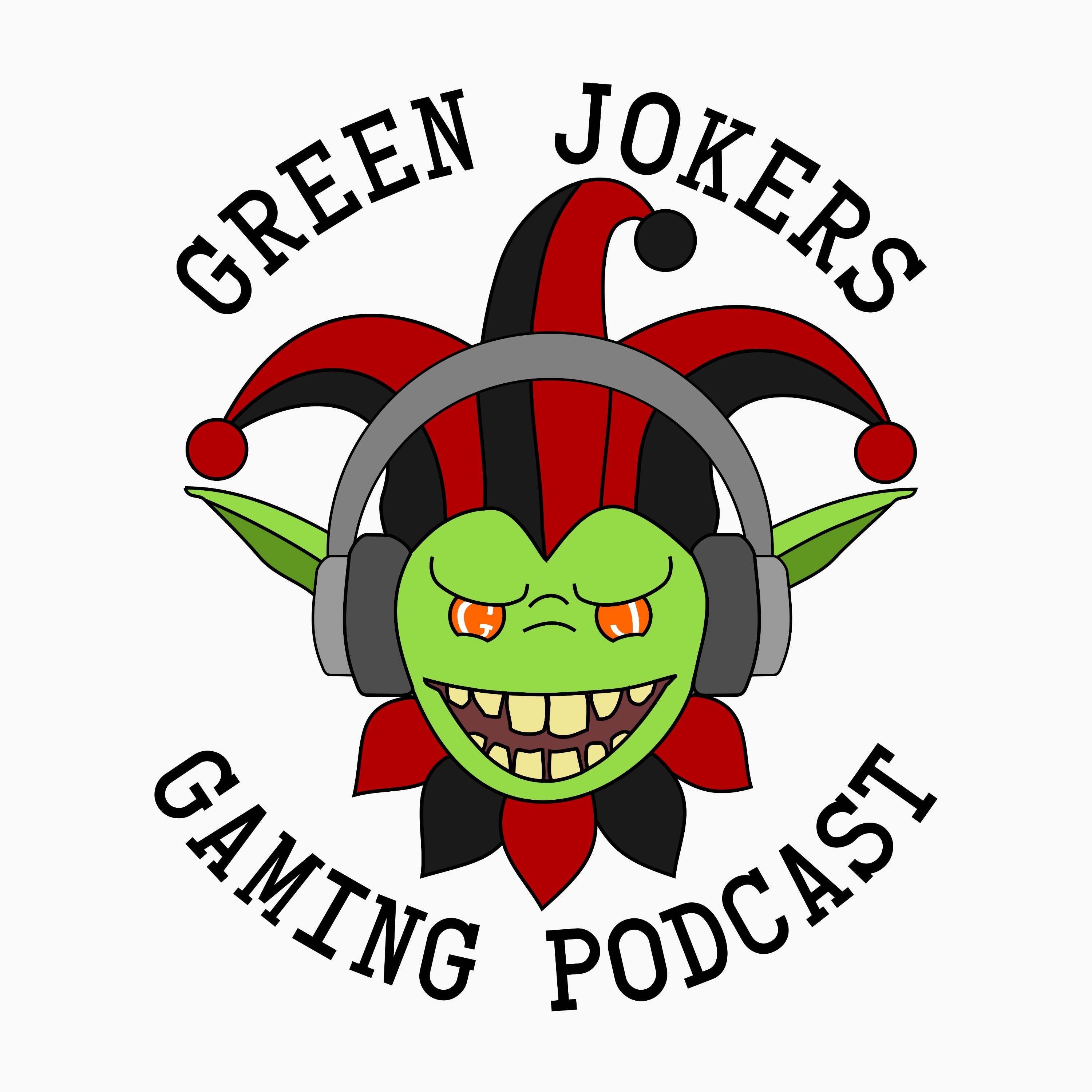 Green Jokers Gaming Podcast