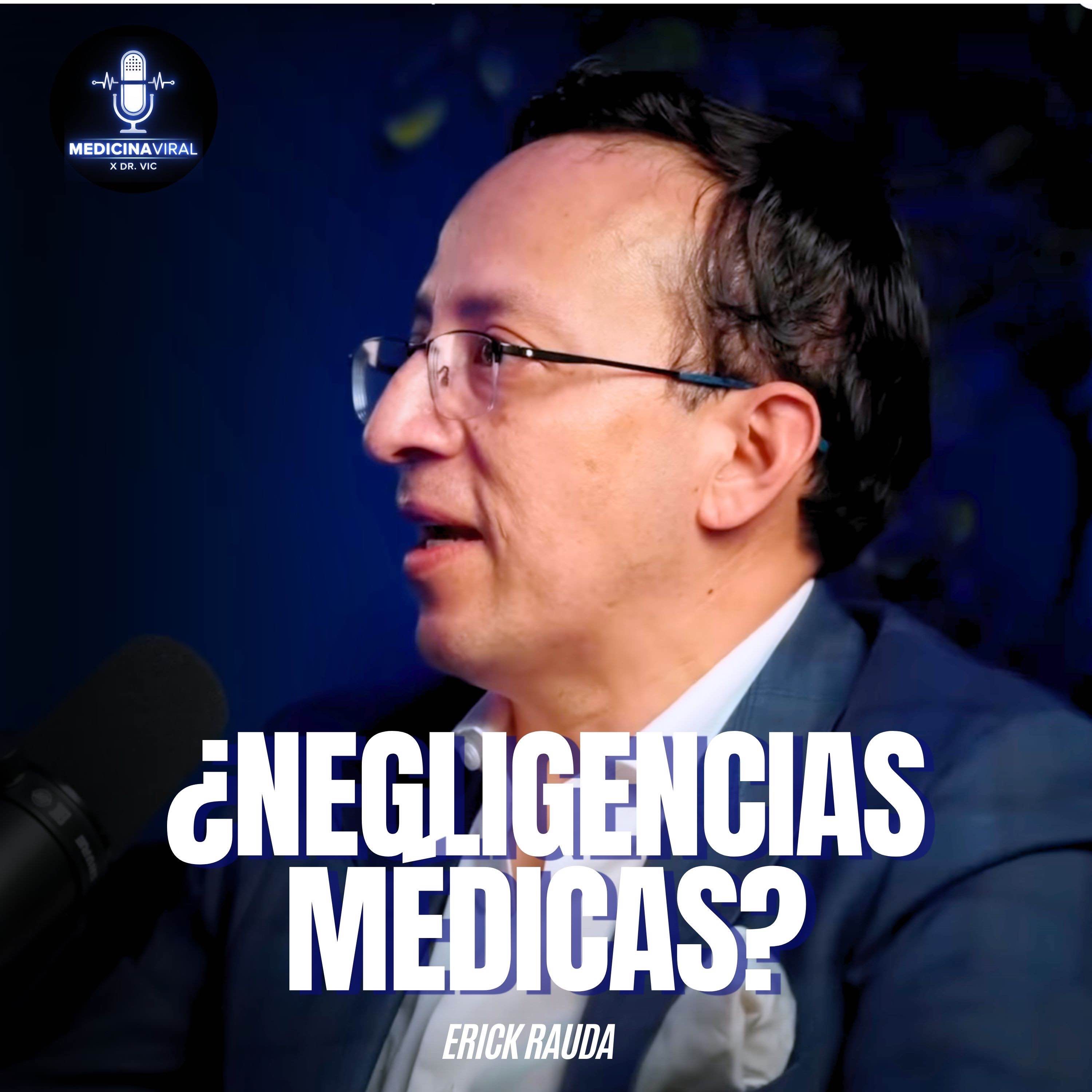 ¿NEGLIGENCIAS MÉDICAS? ¿QUÉ HACER? | CASO STANLEY | ABOGADO ERIK RAUDA episode artwork