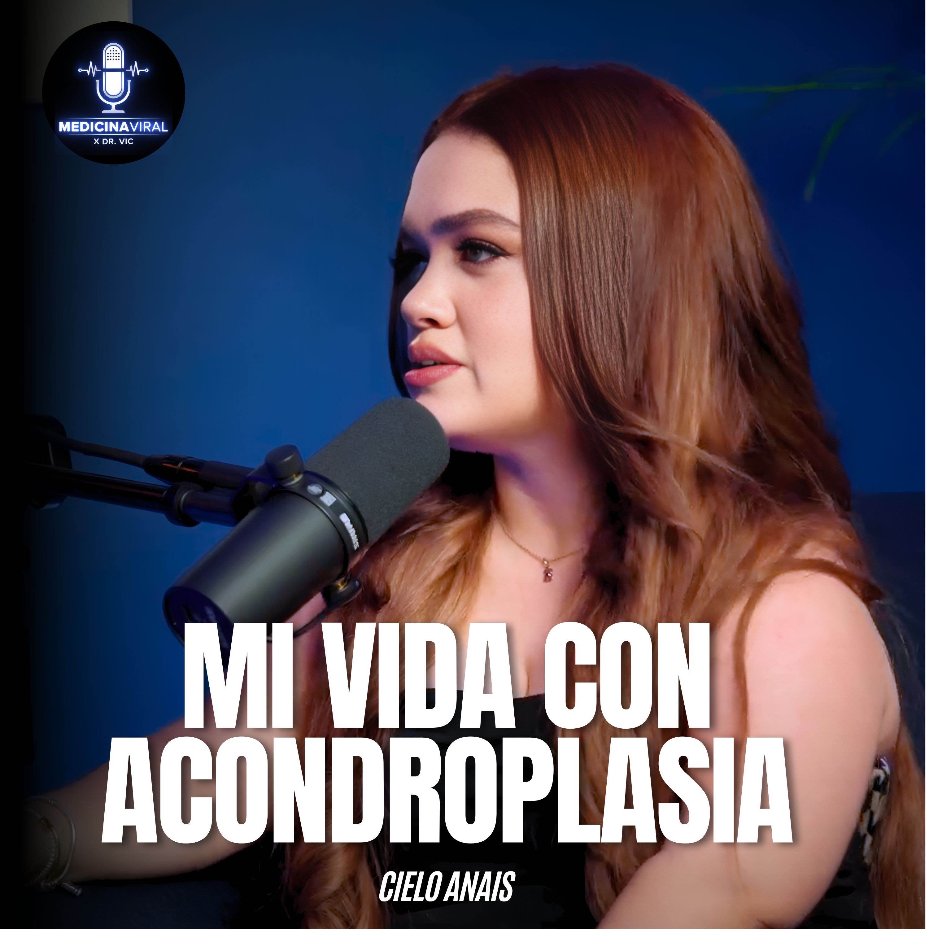 SOY LA PERSONA DE TALLA BAJA MÁS SEGUIDA | ¿ENANISMO O ACONDROPLASIA? | CIELO ANAIS episode artwork