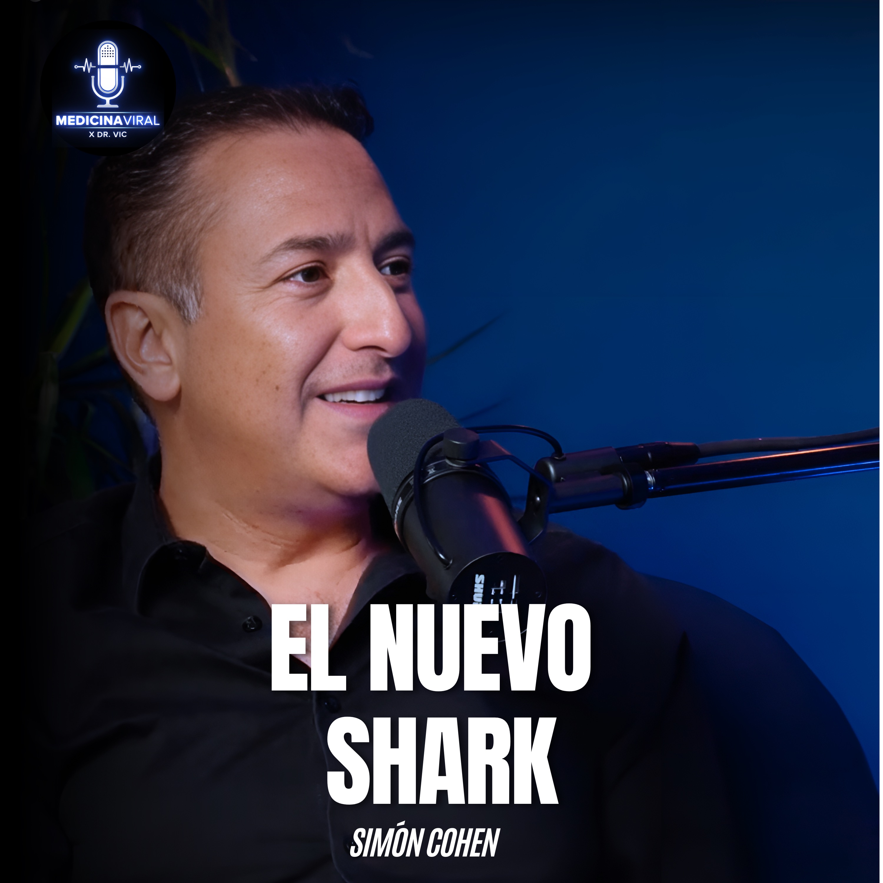 TRABAJÉ HASTA QUE MI CORAZÓN FALLÓ | SHARK TANK MX | SIMÓN COHEN episode artwork