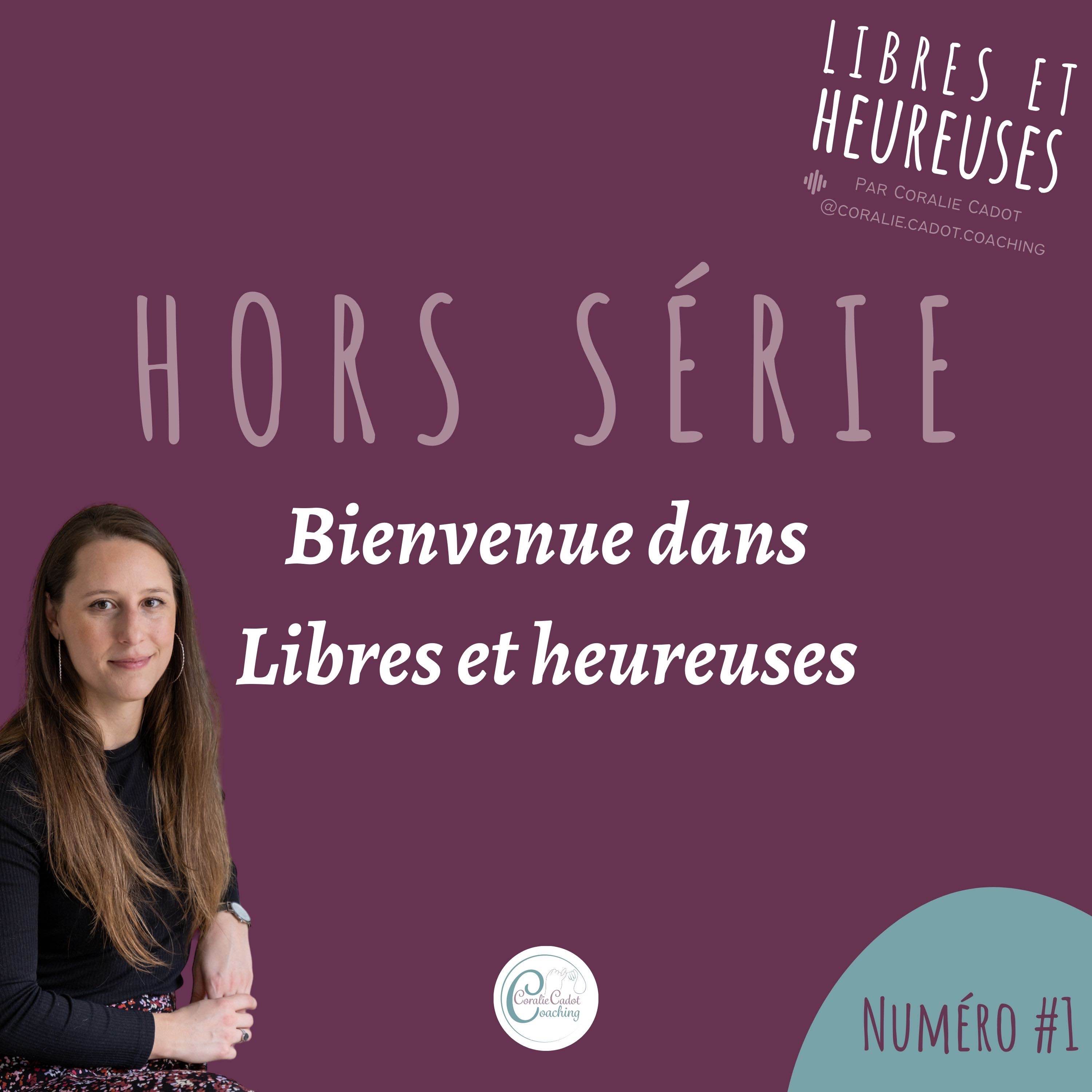 Libres et heureuses