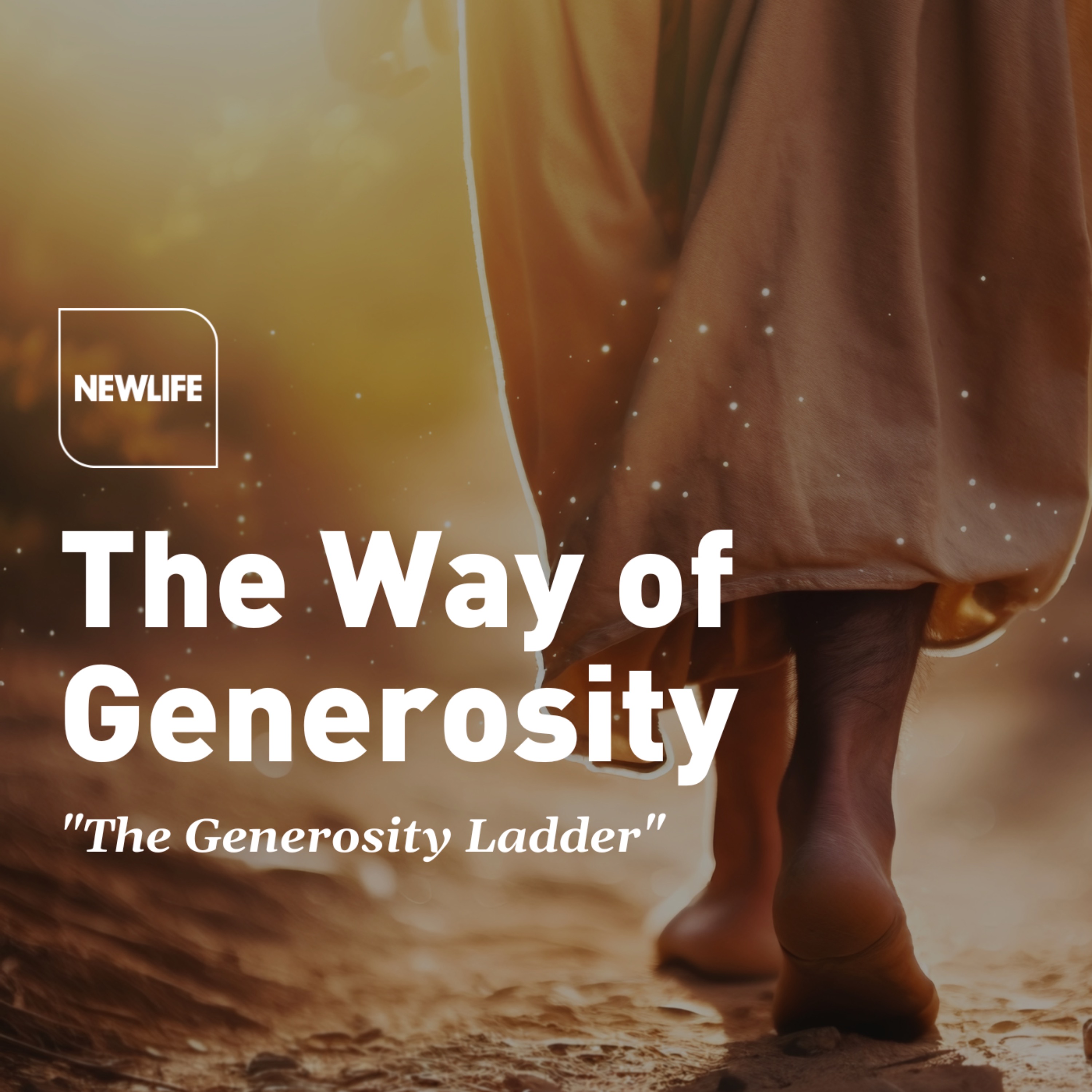 cover art for The Way of Generosity: "The Generosity Ladder" by Richard Wightman 