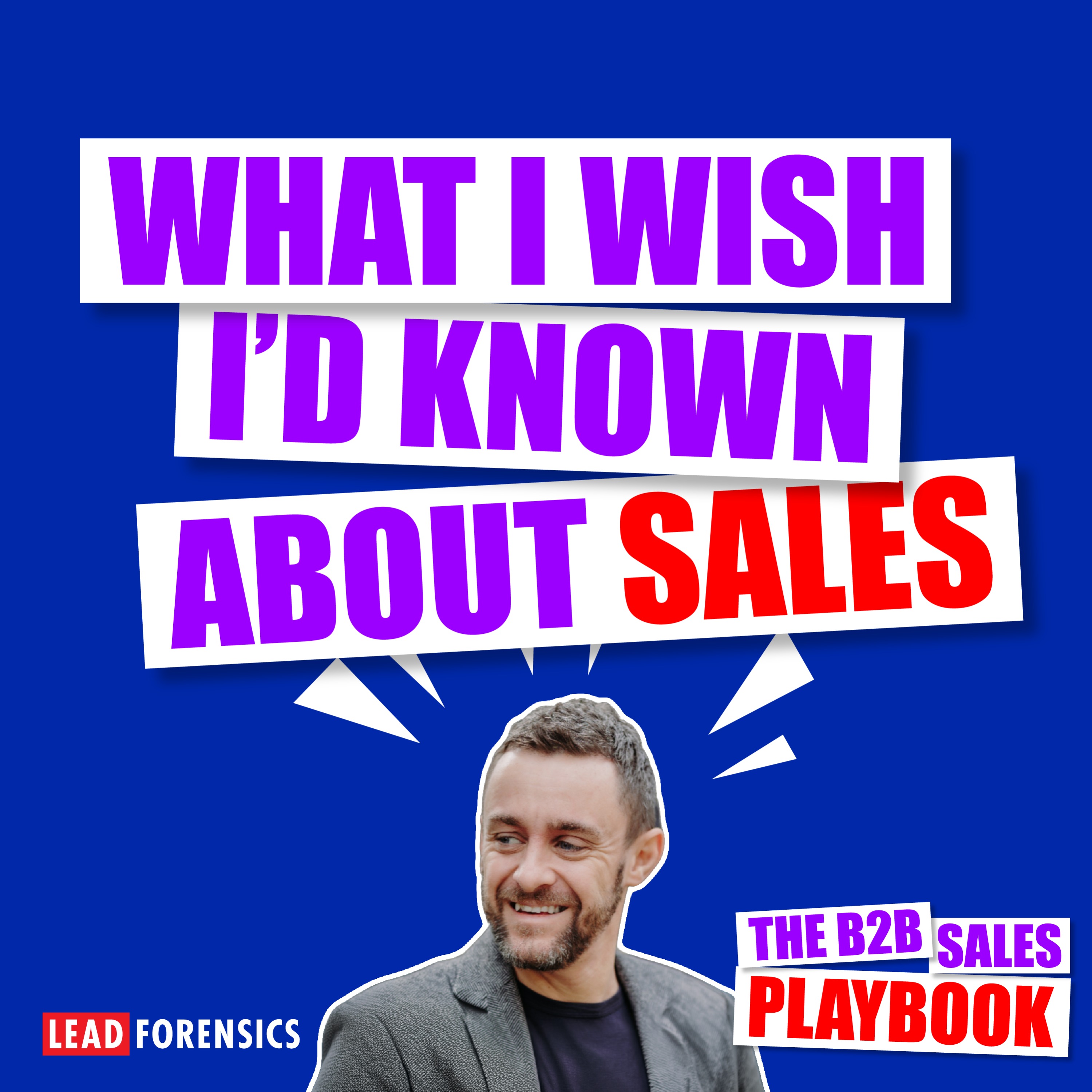 What I Wish I’d Known About Sales With Tom Happe episode artwork