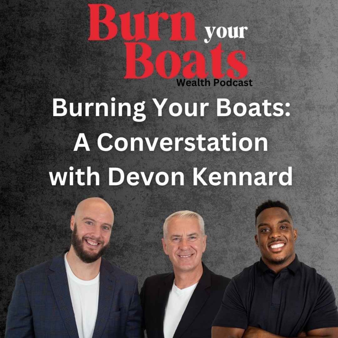 Burn Your Boats Wealth