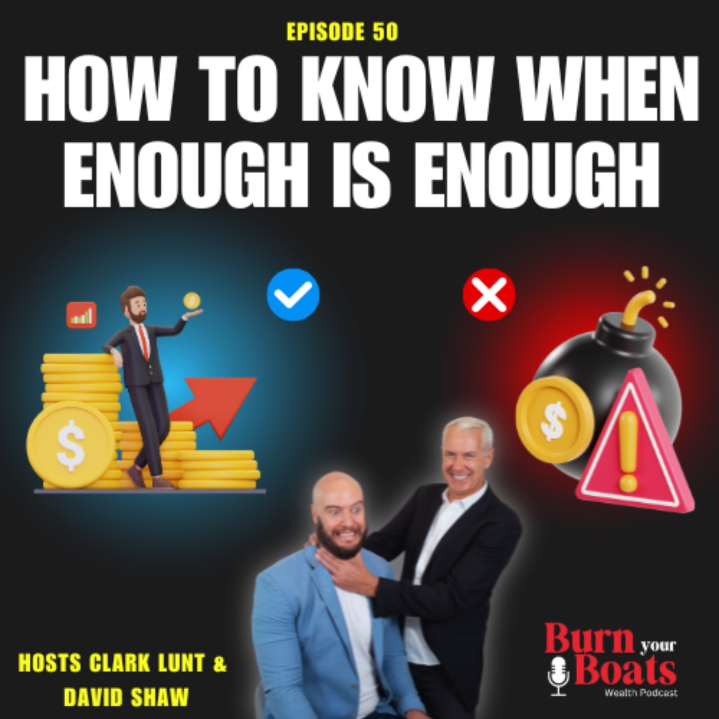 Burn Your Boats Wealth