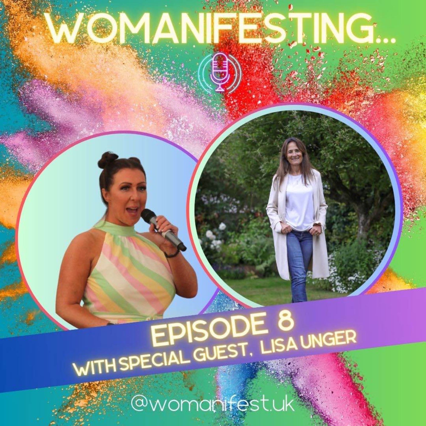 Womanifesting... Episode 8 with special guest Lisa Unger episode artwork