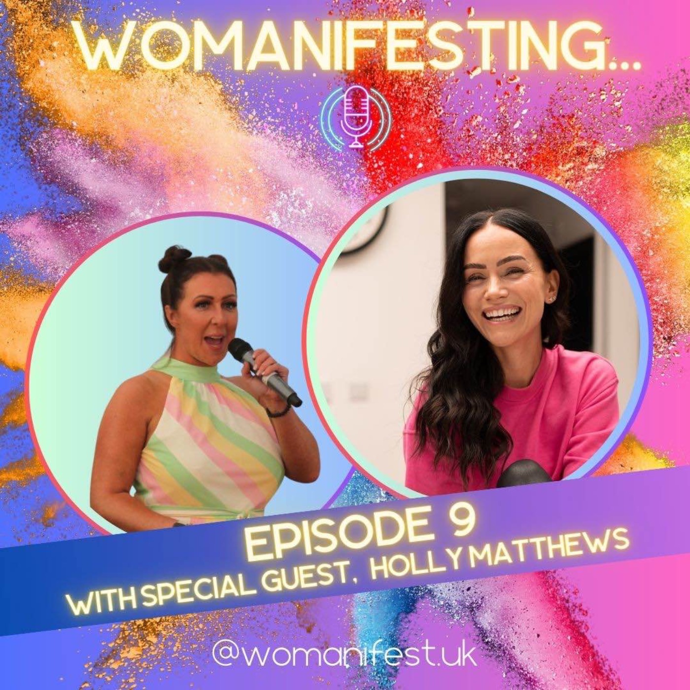 Womanifesting... Episode 9 with special guest Holly Matthews episode artwork