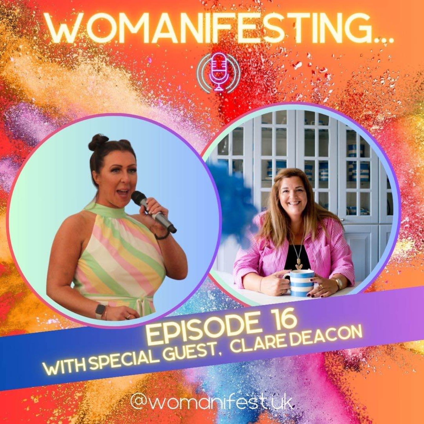Womanifesting... Episode 1 with special guest Clare Deacon episode artwork