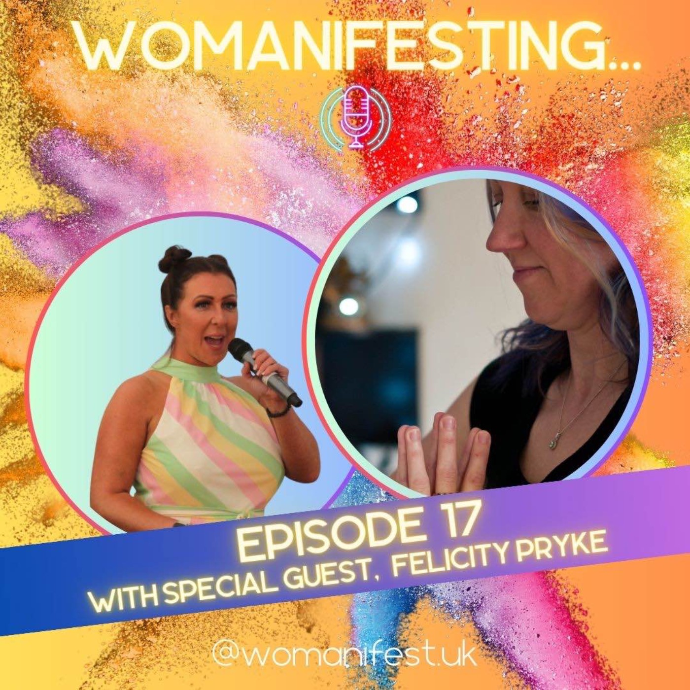 Womanifesting... Episode 17 with special guest Felicity Pryke episode artwork
