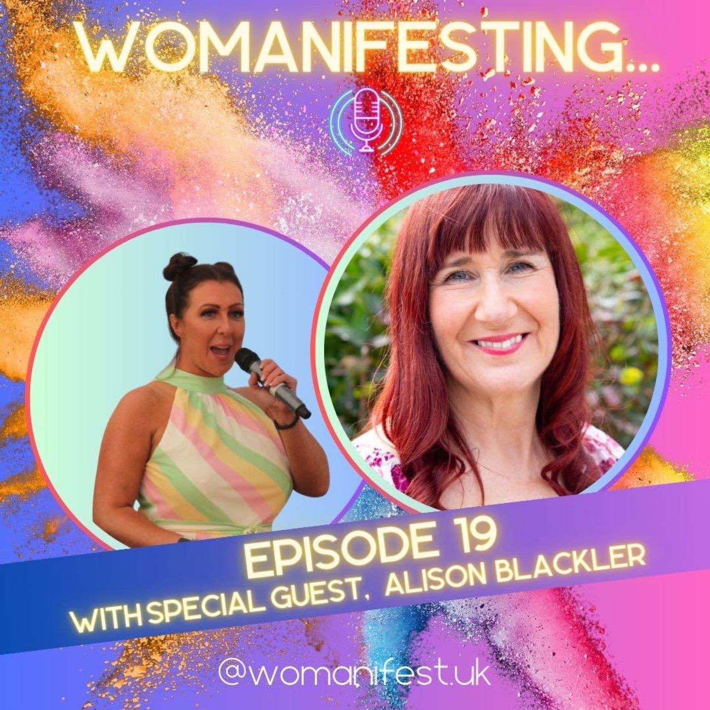 Womanifesting... Episode 19 with special guest Alison Blackler episode artwork