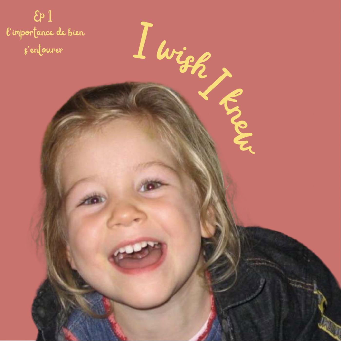 Episode 1 : L'importance de bien s'entourer  episode artwork