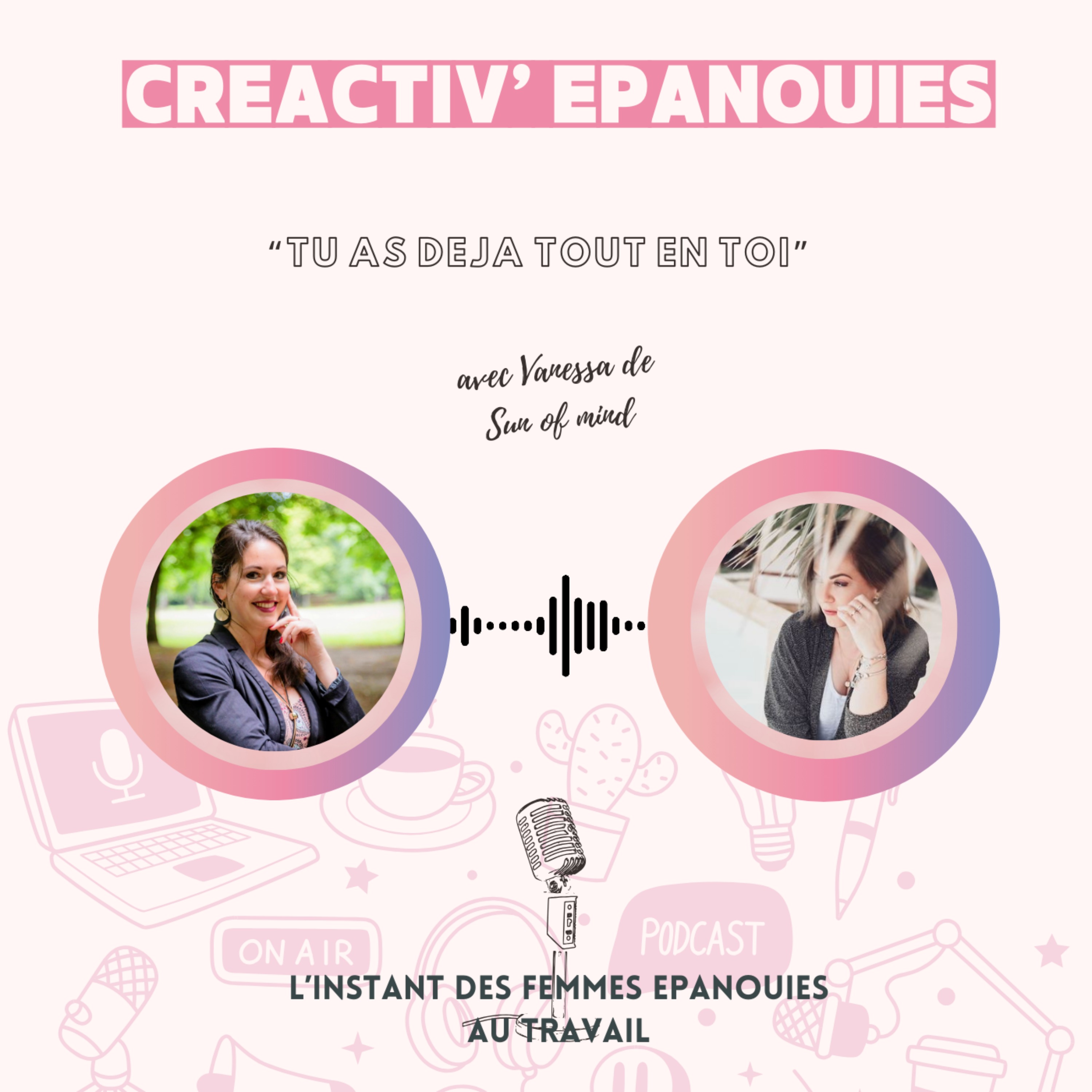 CréActiv\' Epanouies - Une chaîne inspirante pour Briller dans ton Biz\'