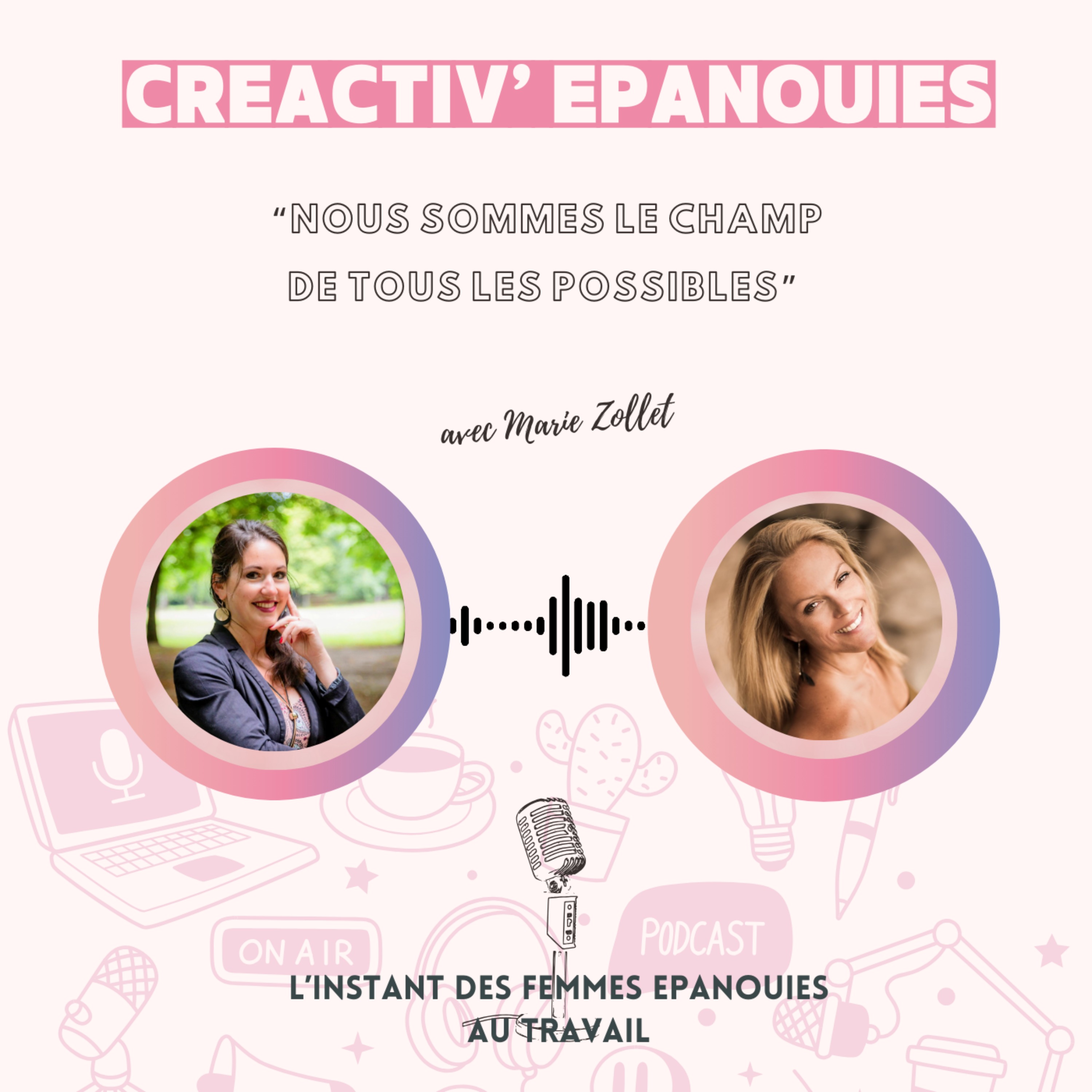 CréActiv\' Epanouies - Une chaîne inspirante pour Briller dans ton Biz\'