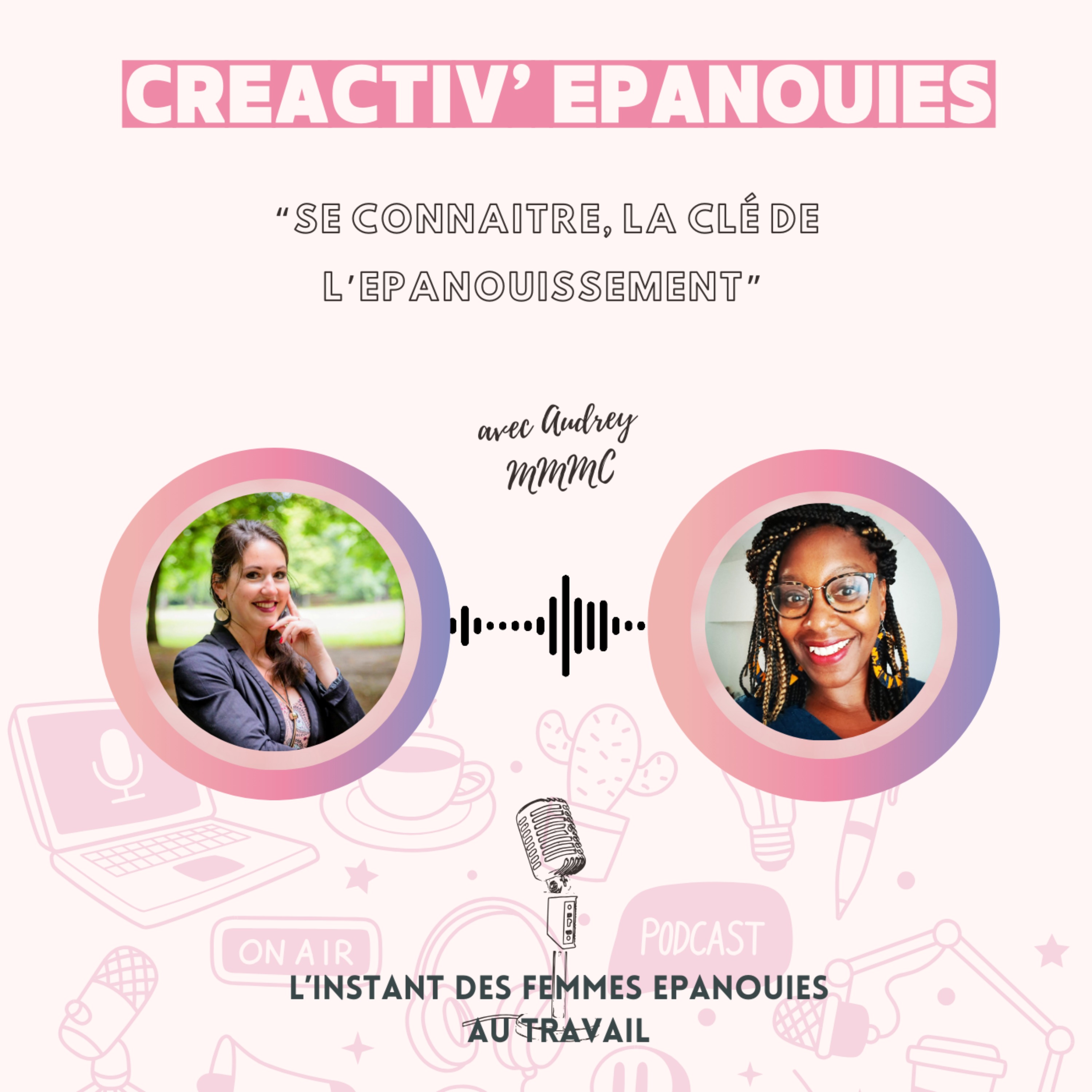 CréActiv\' Epanouies - Une chaîne inspirante pour Briller dans ton Biz\'