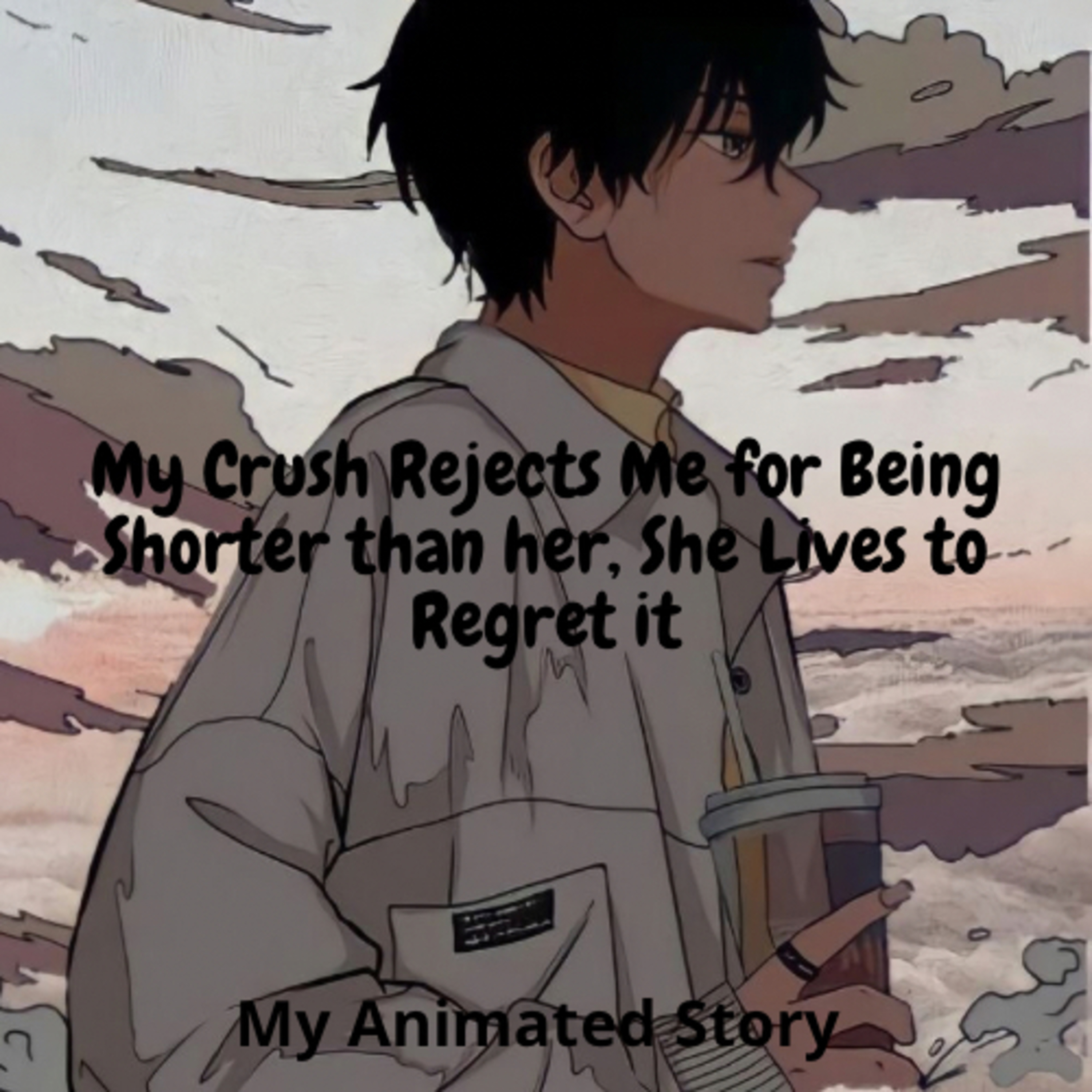 My Crush Rejects Me for Being Shorter than her, She Lives to Regret it | My Animated Story