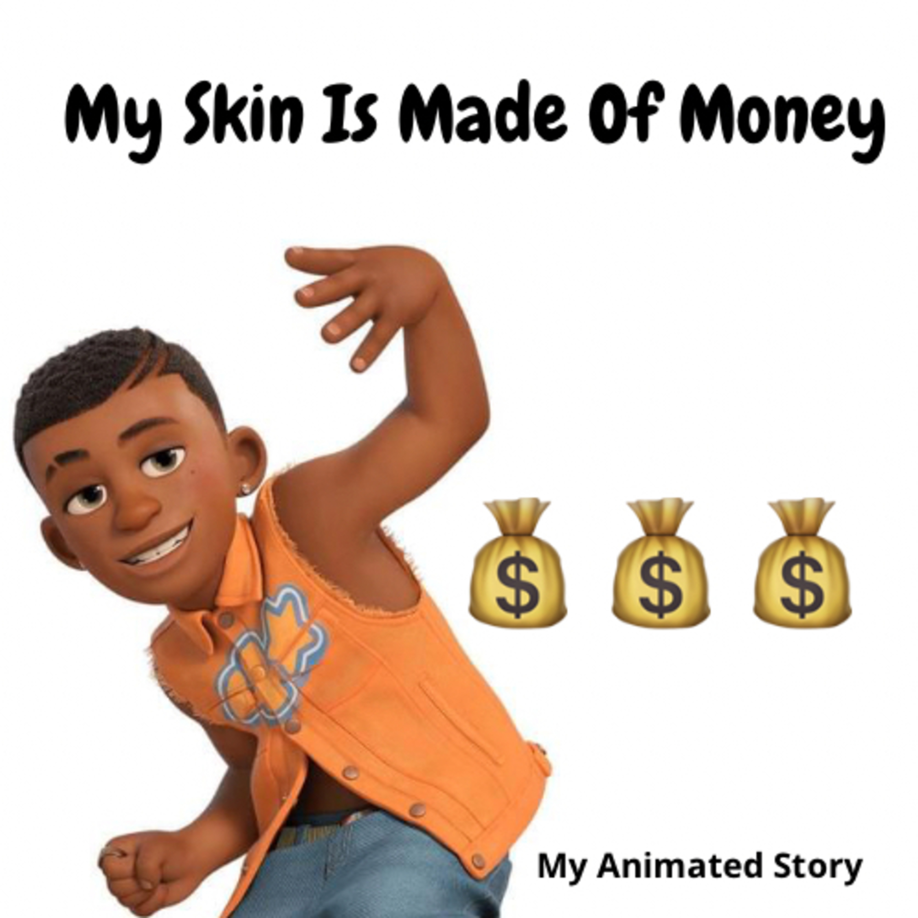 My Skin Is Made Of Money | My Animated Story