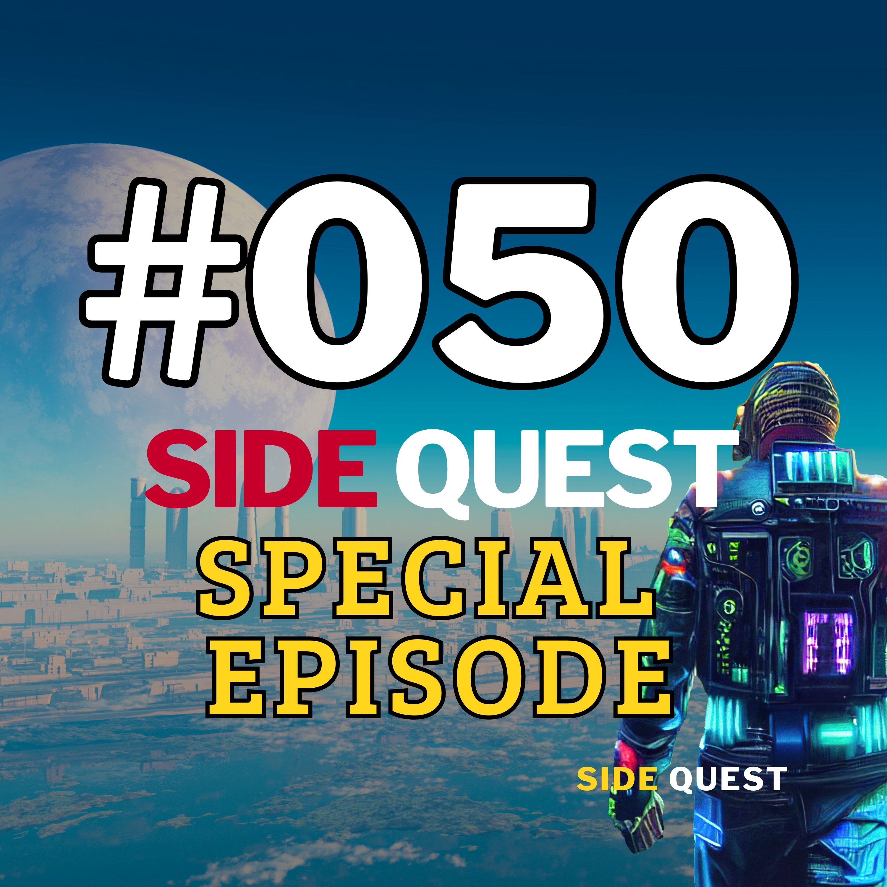 #050 Special Episode 