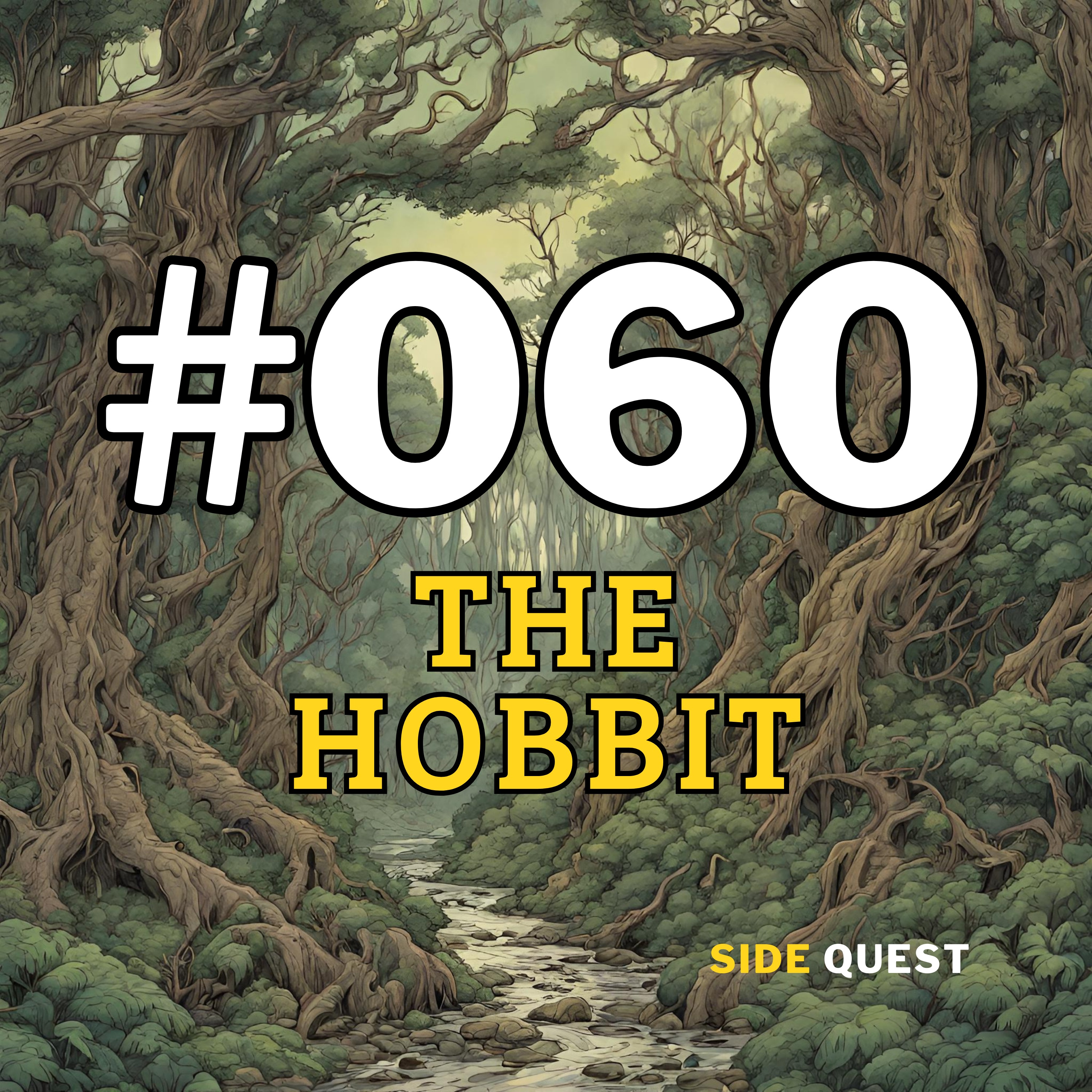 #060 The Hobbit Part 1 