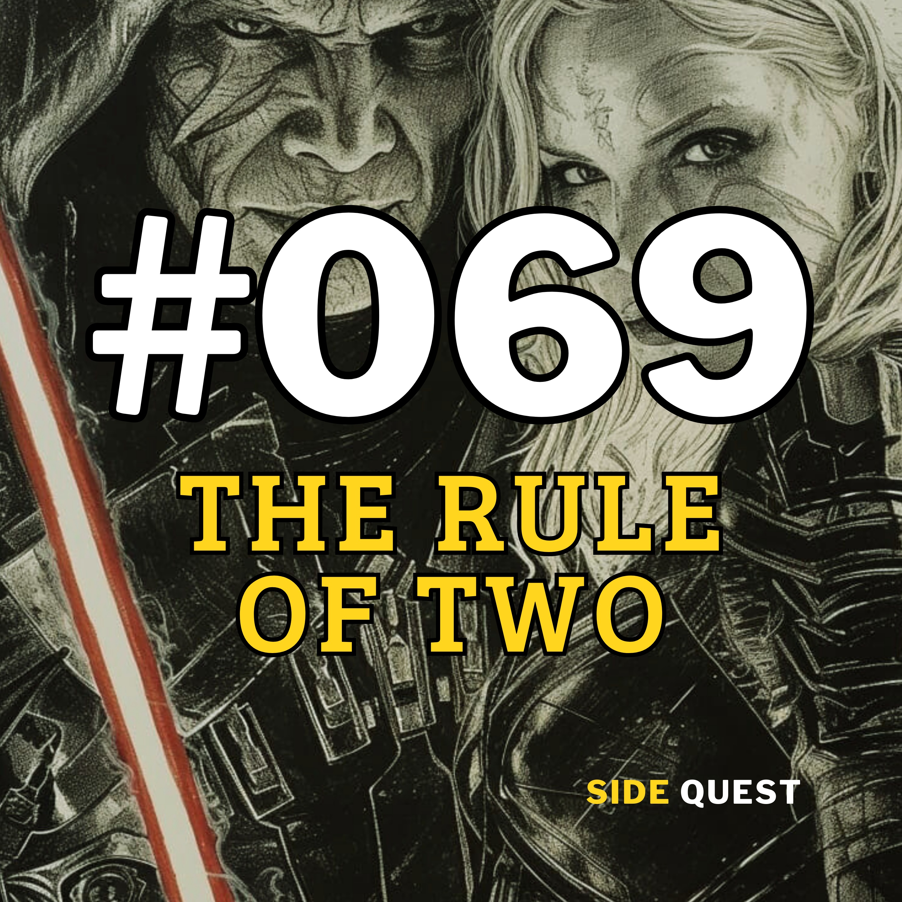 #069 The Rule of Two Part 1