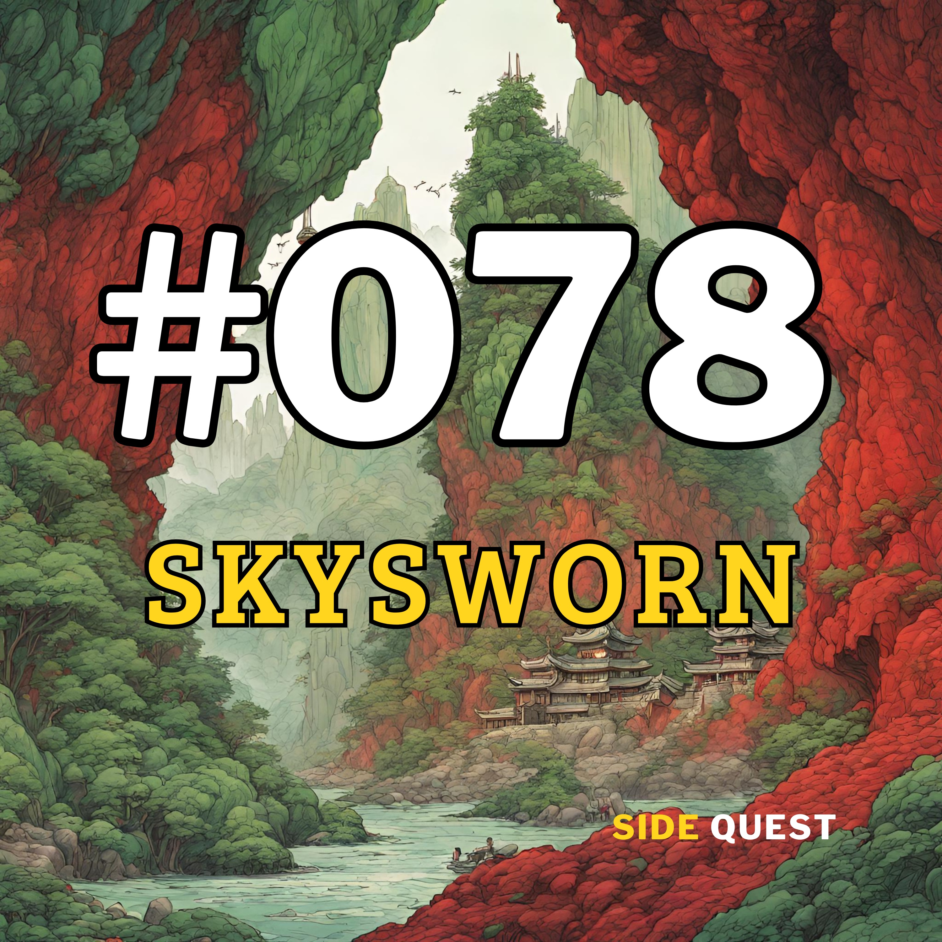 #078 Skysworn Part 2