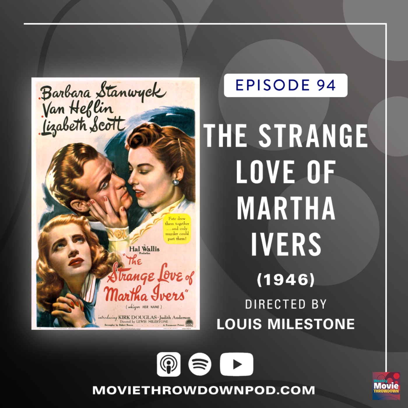 The Strange Love of Martha Ivers (1946): The Past Is Not Done With Us episode artwork