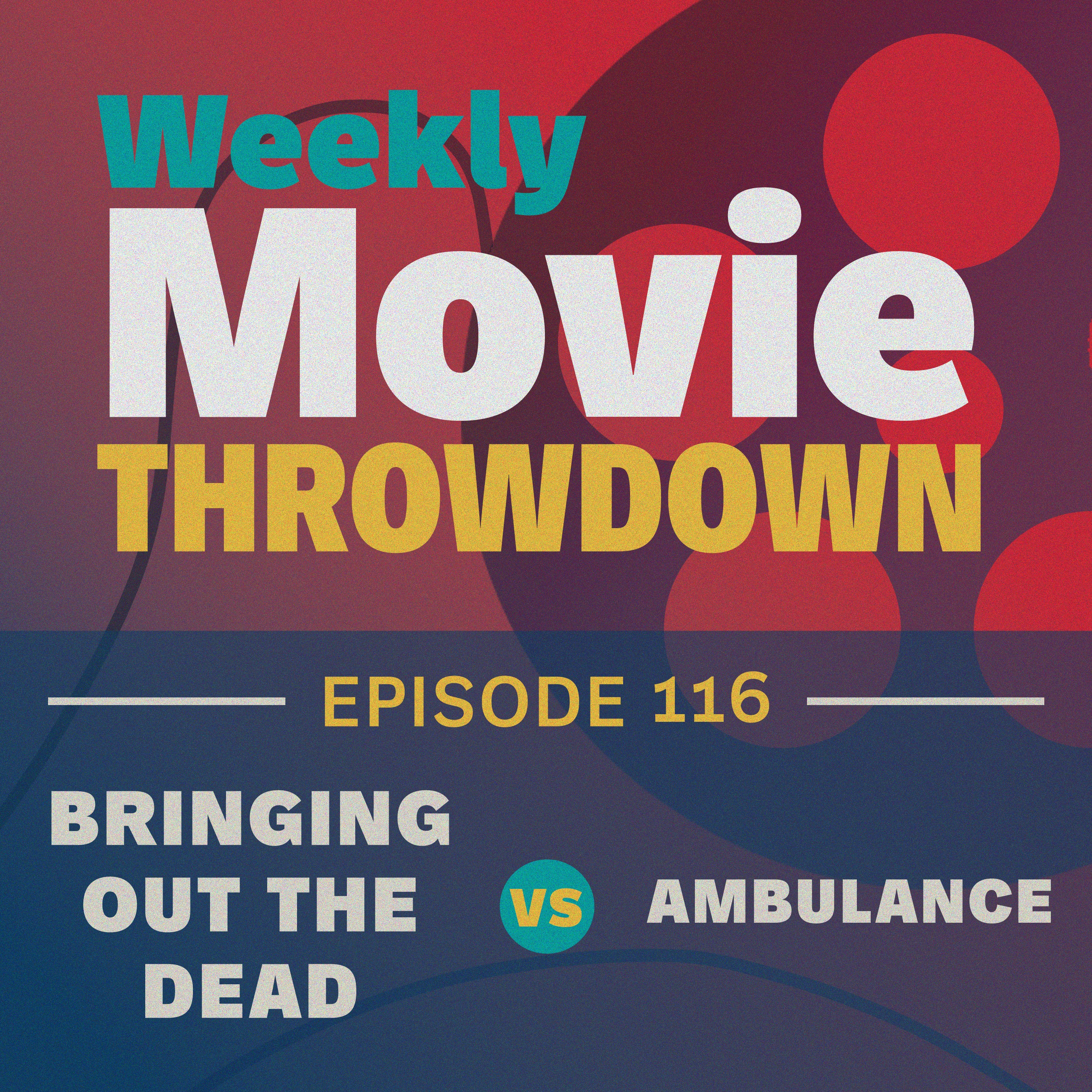 Episode 116: Bringing Out the Dead vs. Ambulance episode artwork