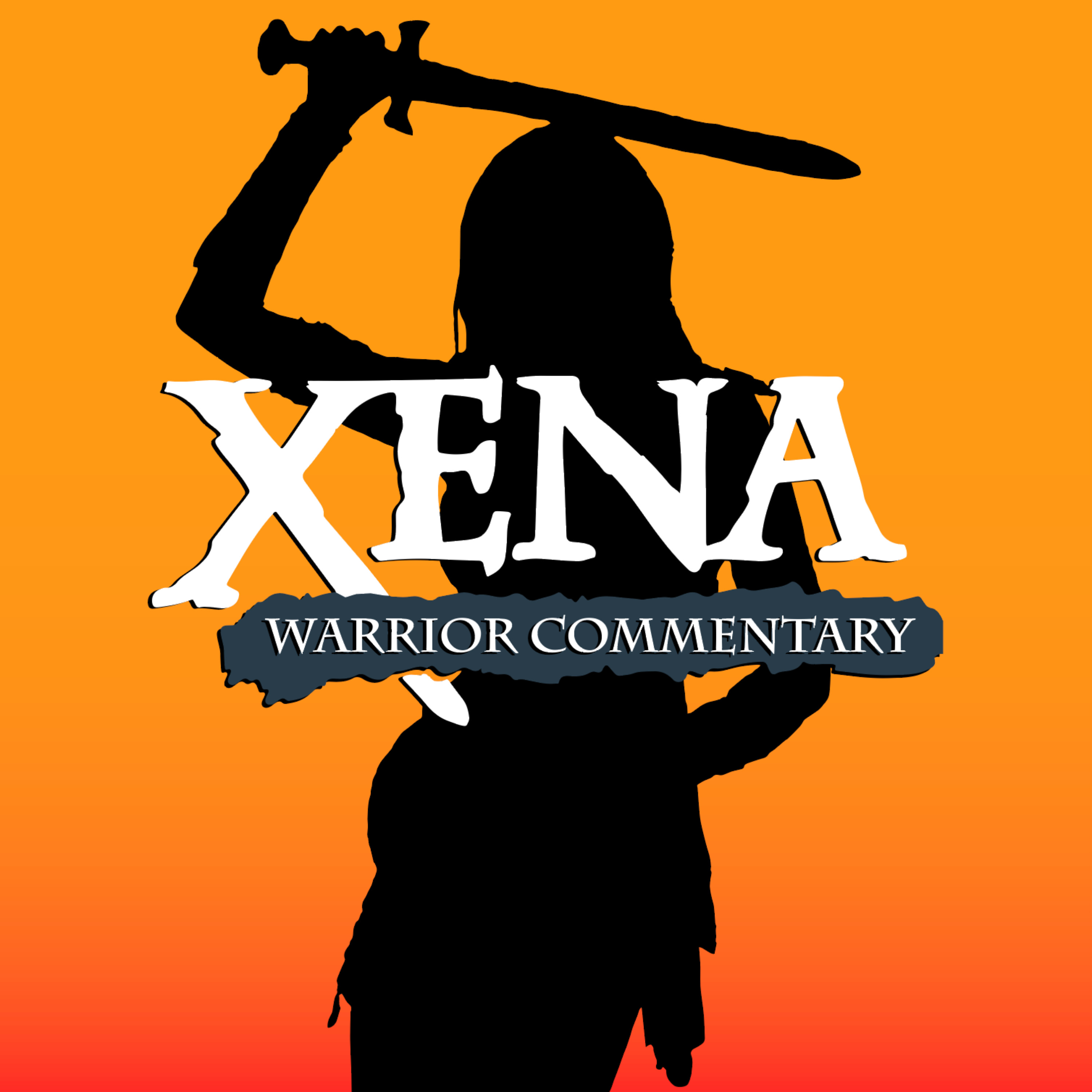 Xena Warrior Commentary