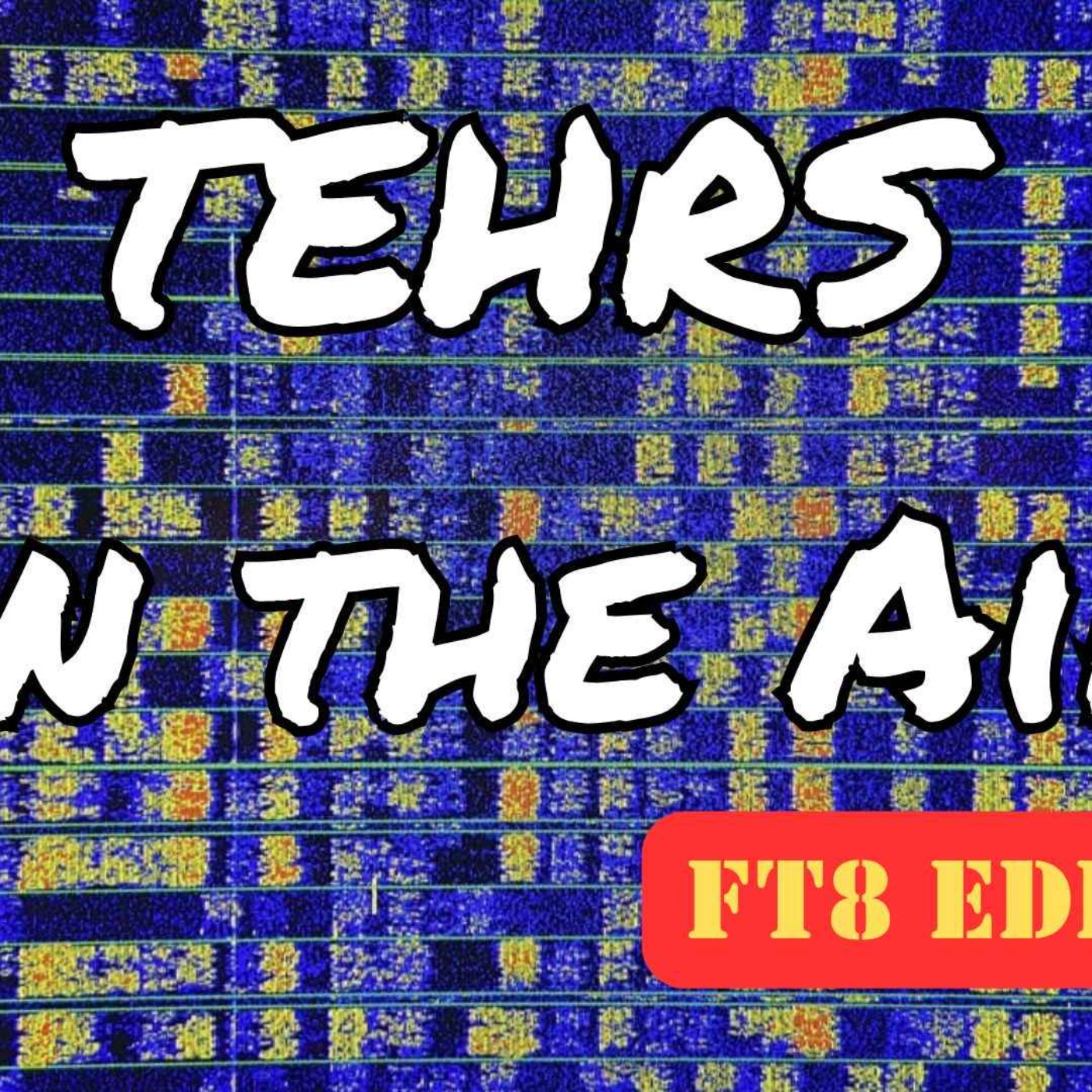 TEHRS on the Air