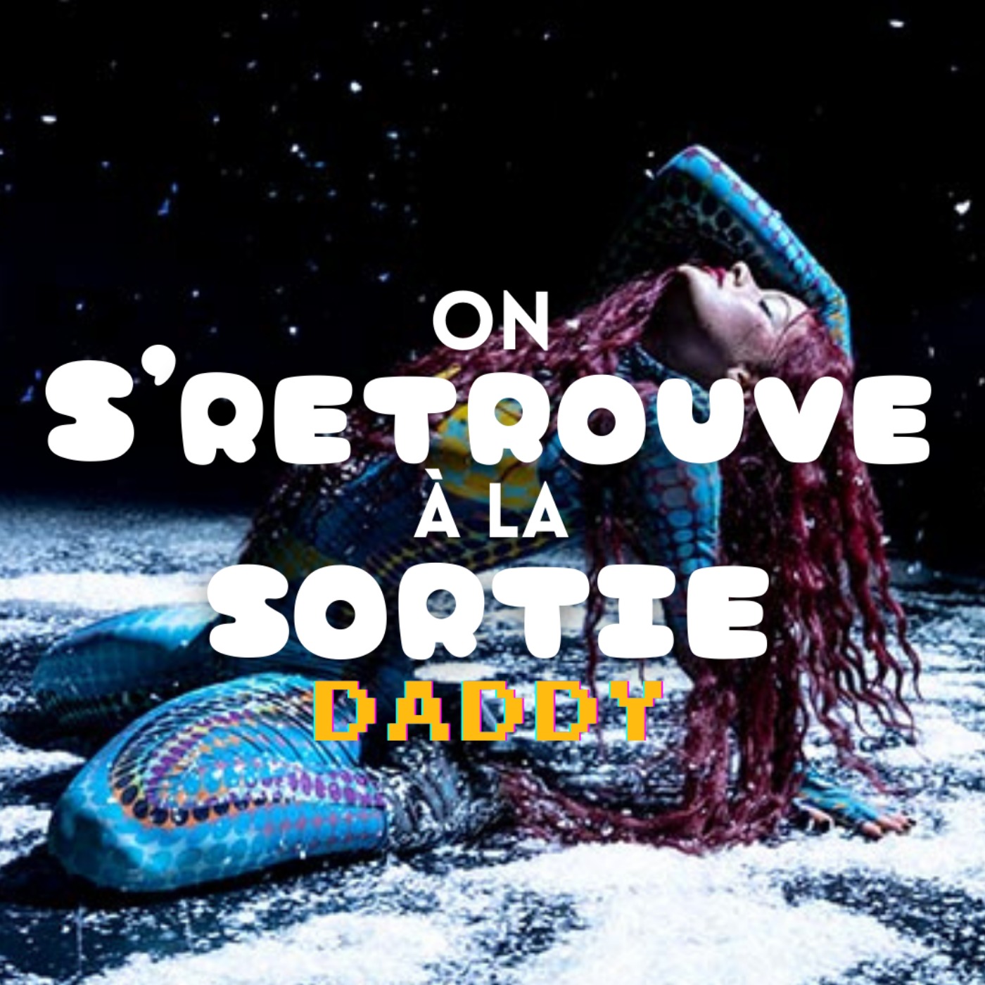 On s\'retrouve à la sortie