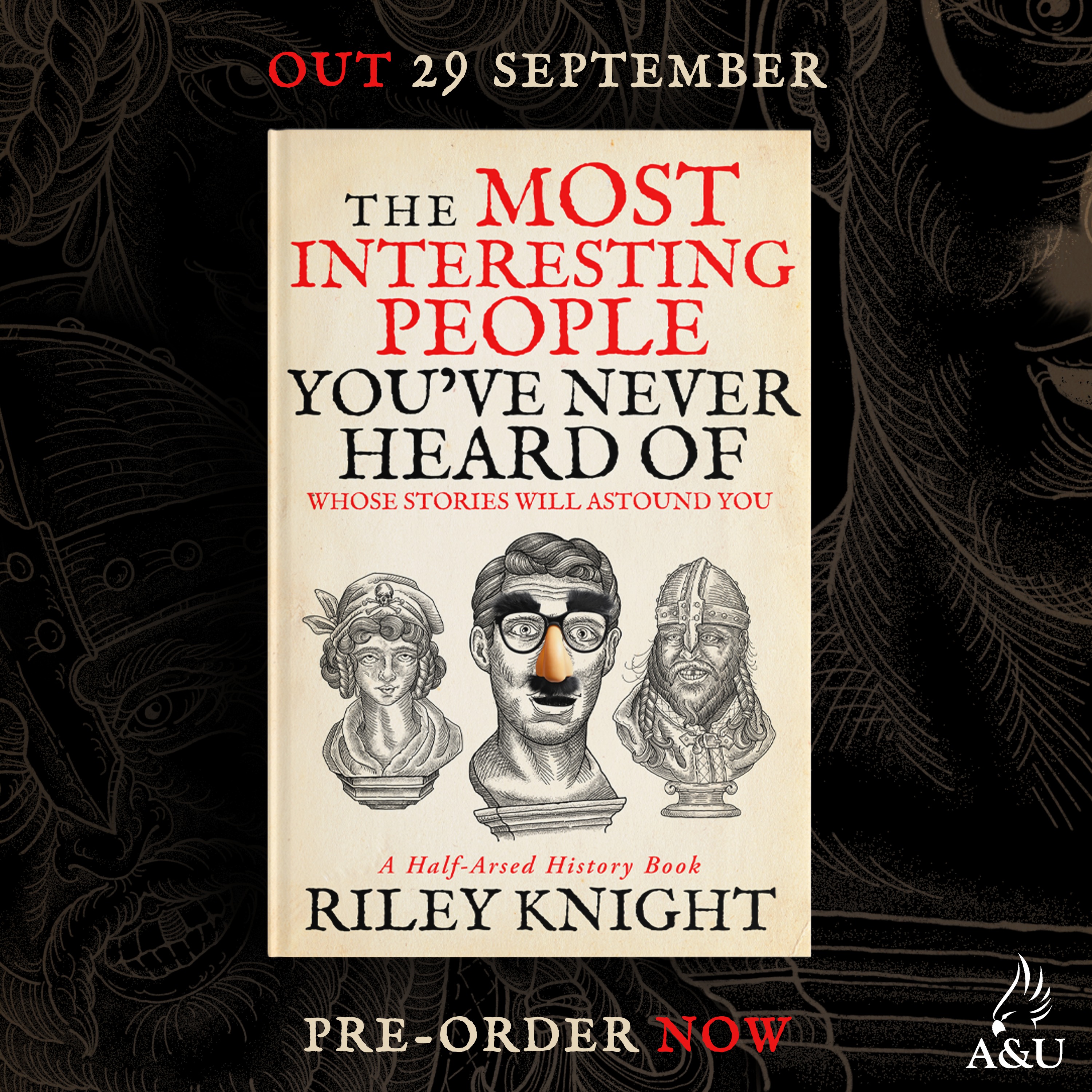 Announcing: The Most Interesting People You've Never Heard Of, the second Half-Arsed History book episode artwork