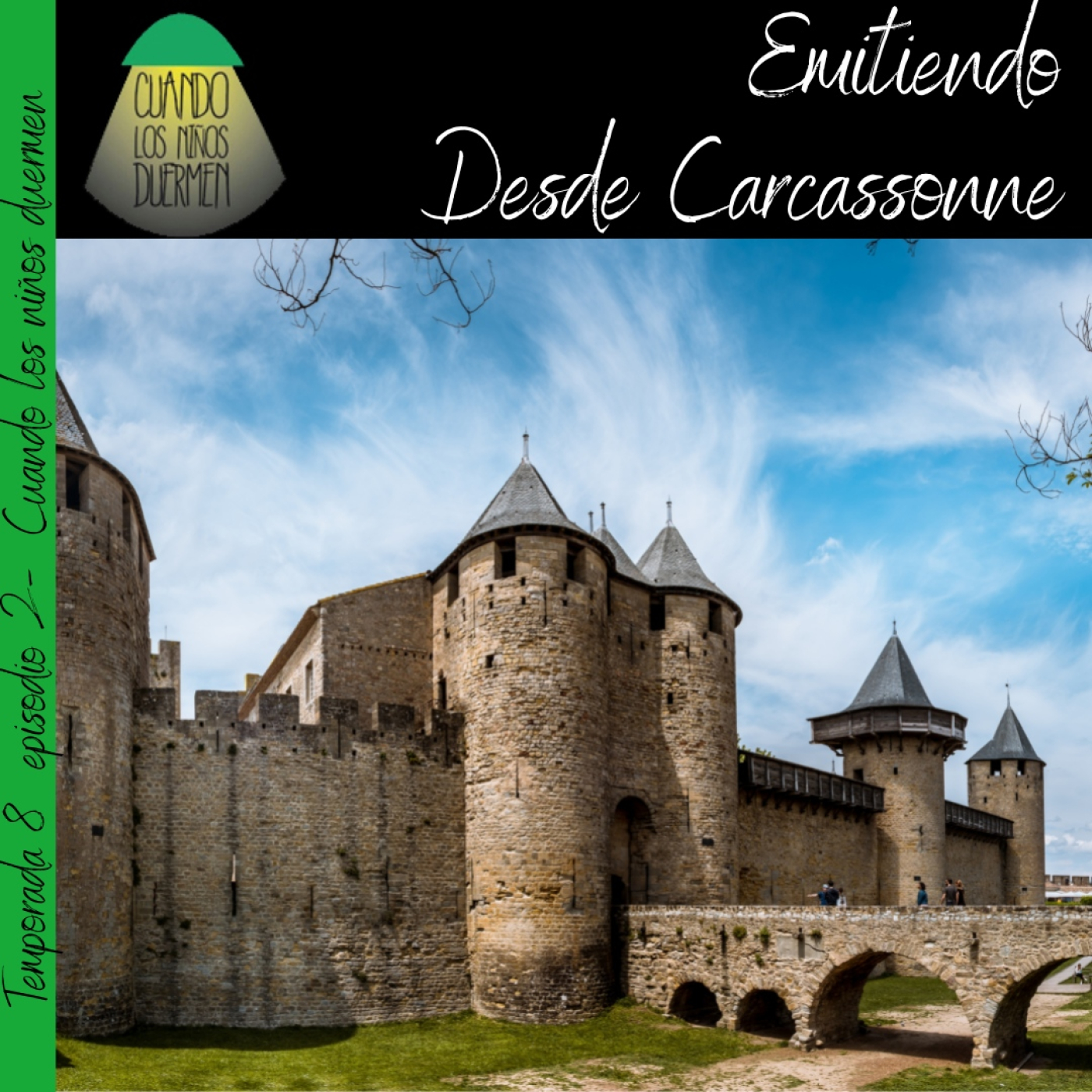 Emitiendo desde Carcassonne