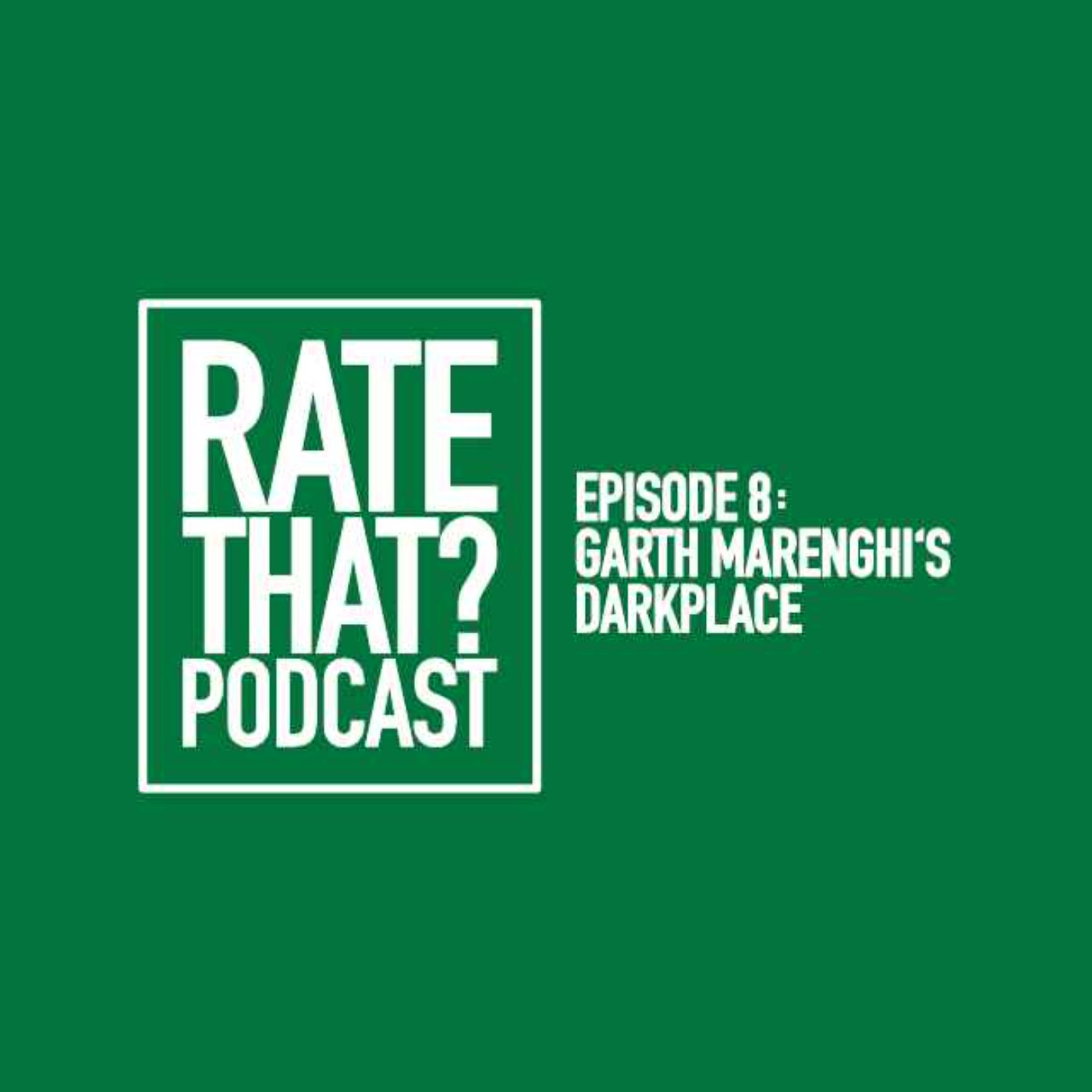 Episode 8: Garth Marenghi's Darkplace