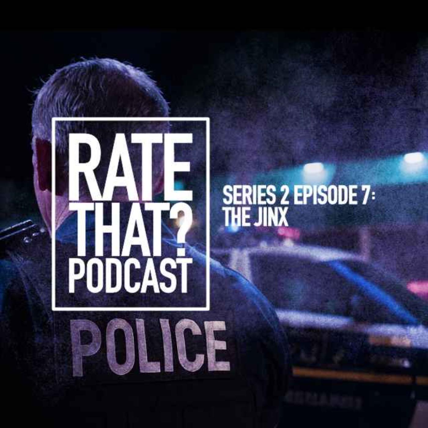 Season 2 Episode 7: The Jinx
