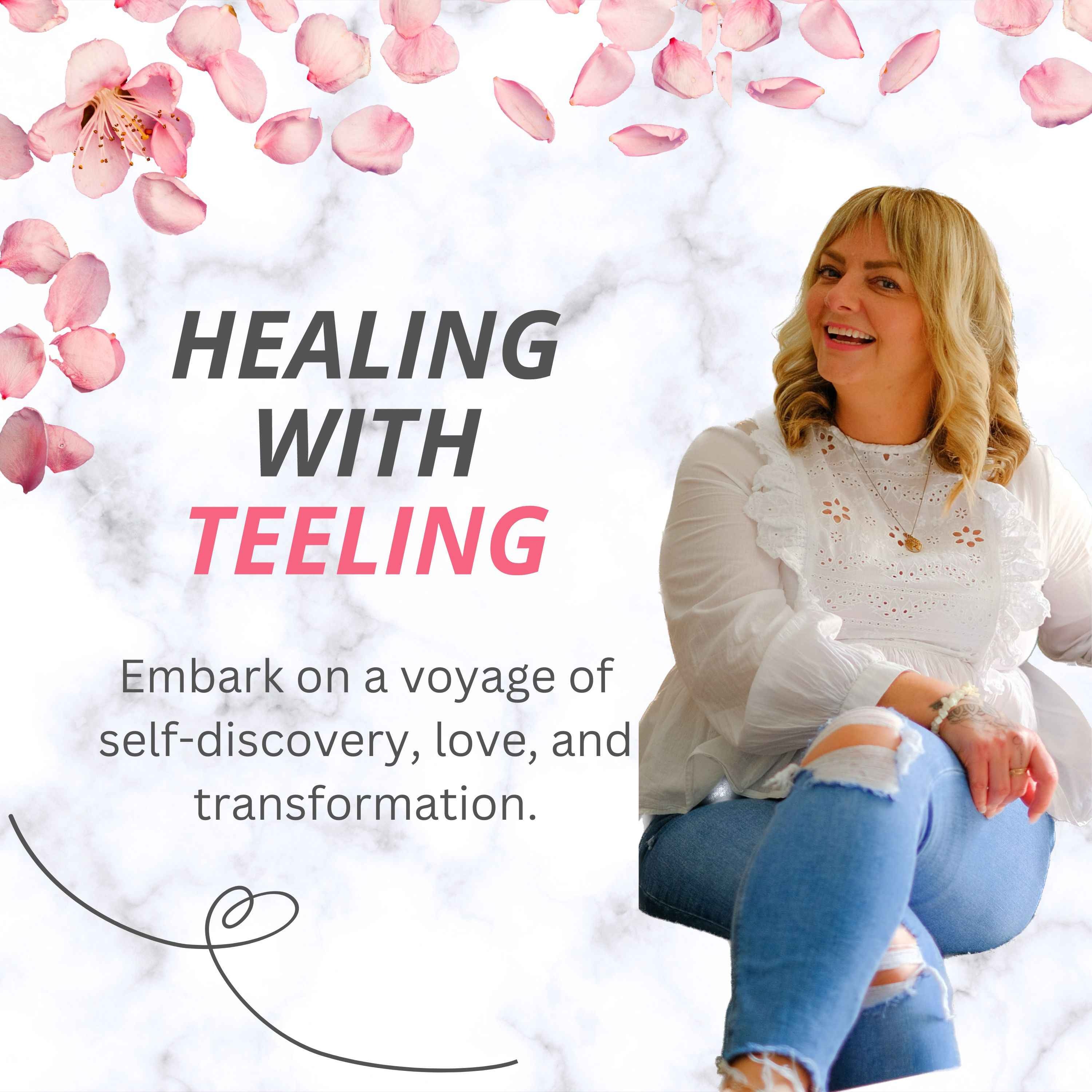 Healing with Teeling