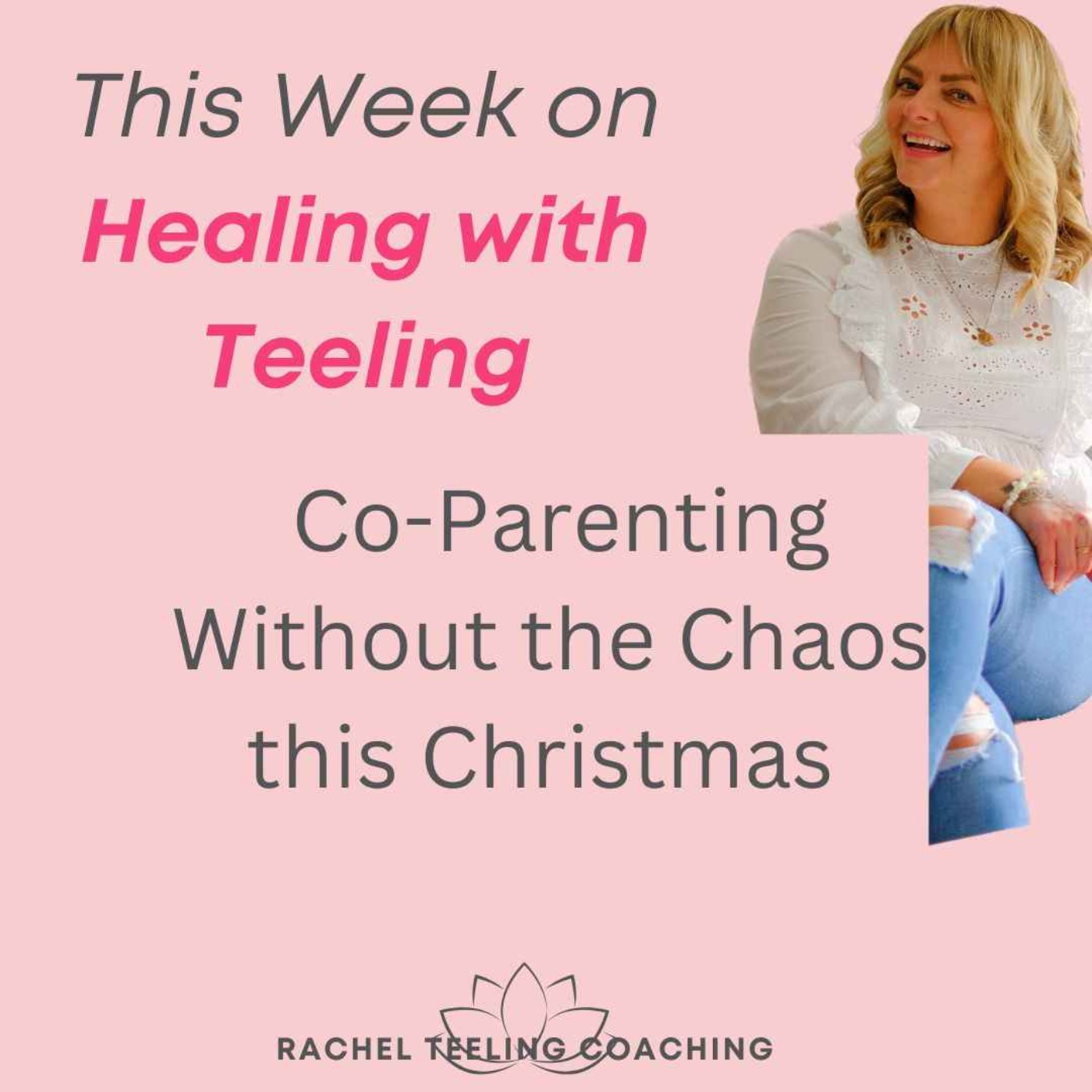 Healing with Teeling