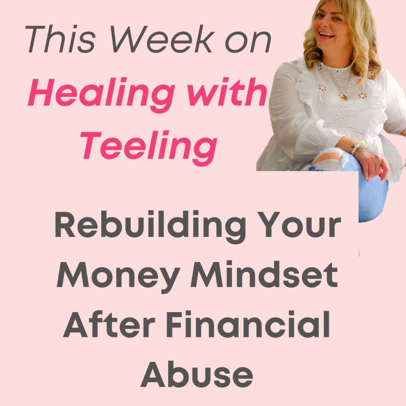 Healing with Teeling