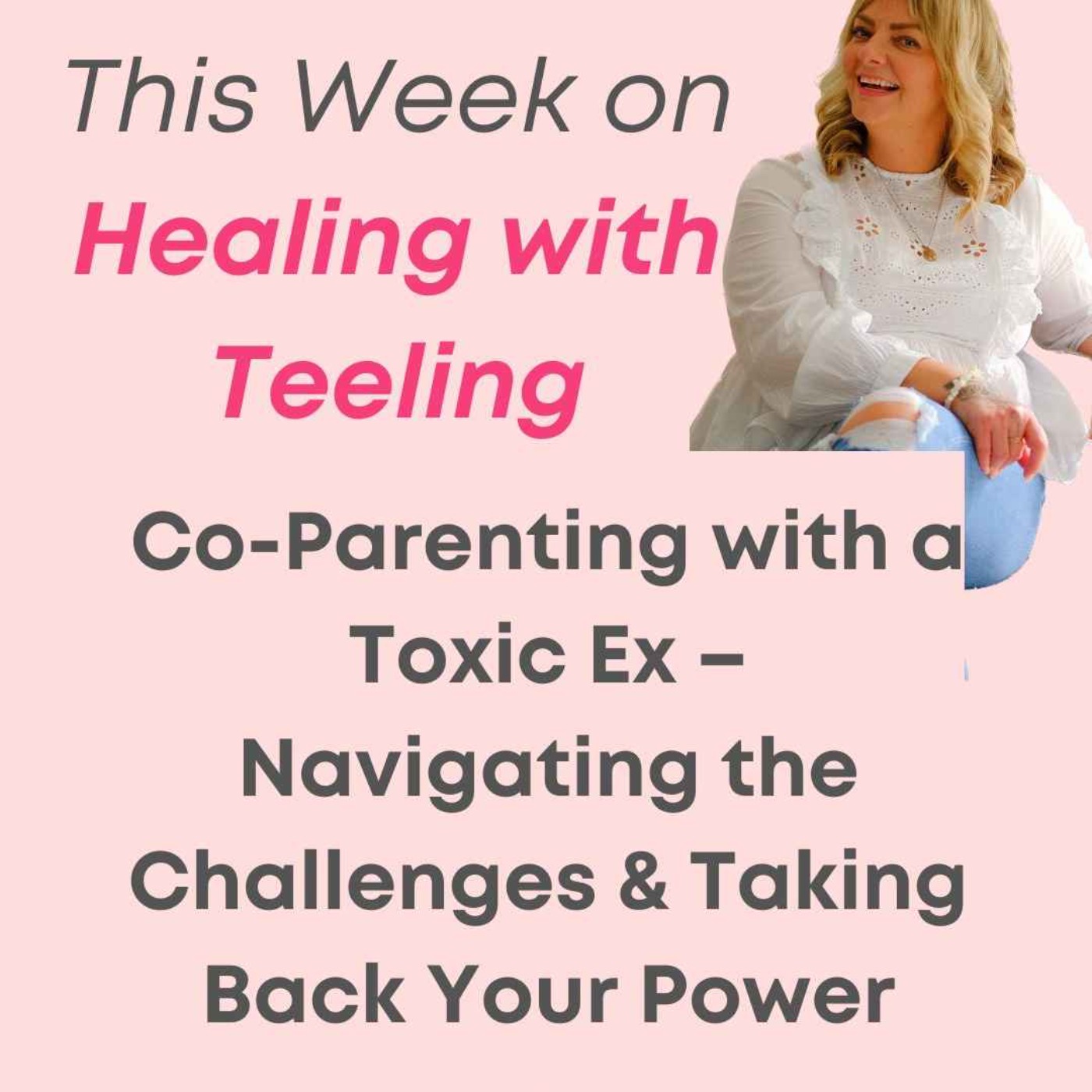 Healing with Teeling