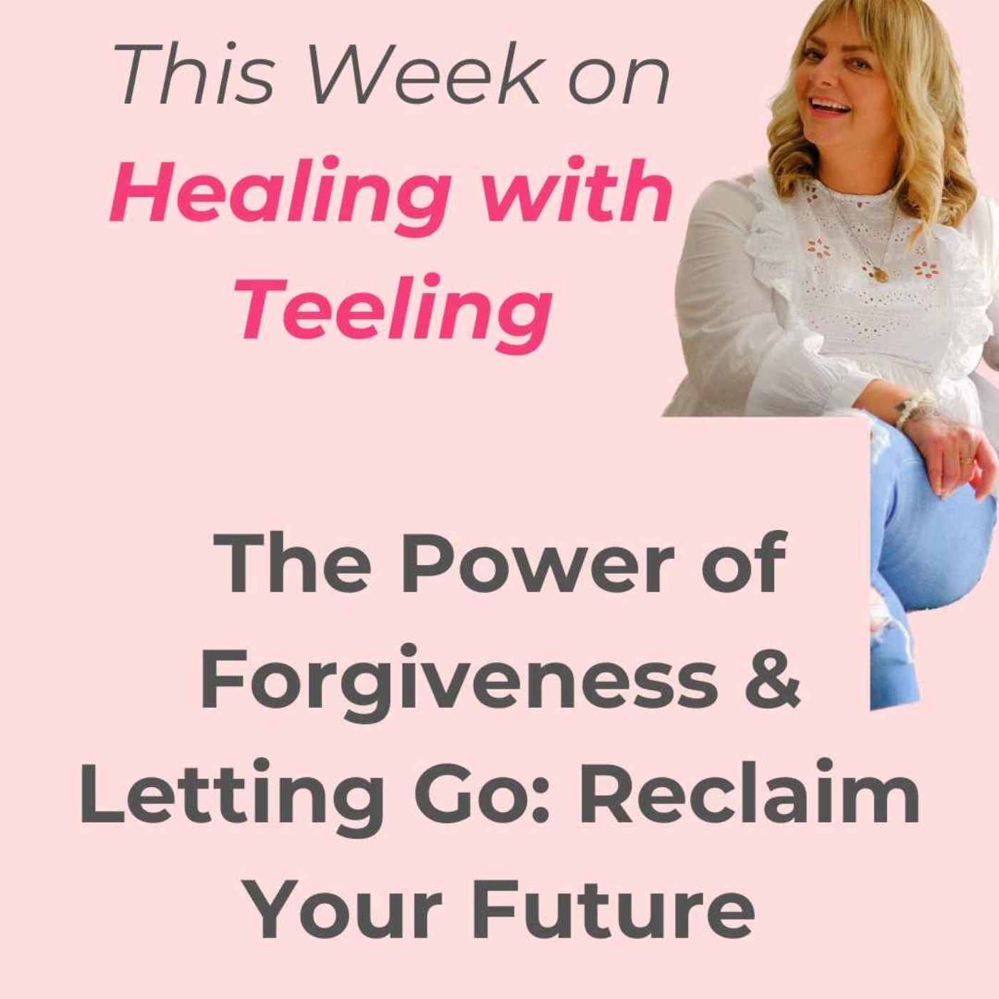 Healing with Teeling
