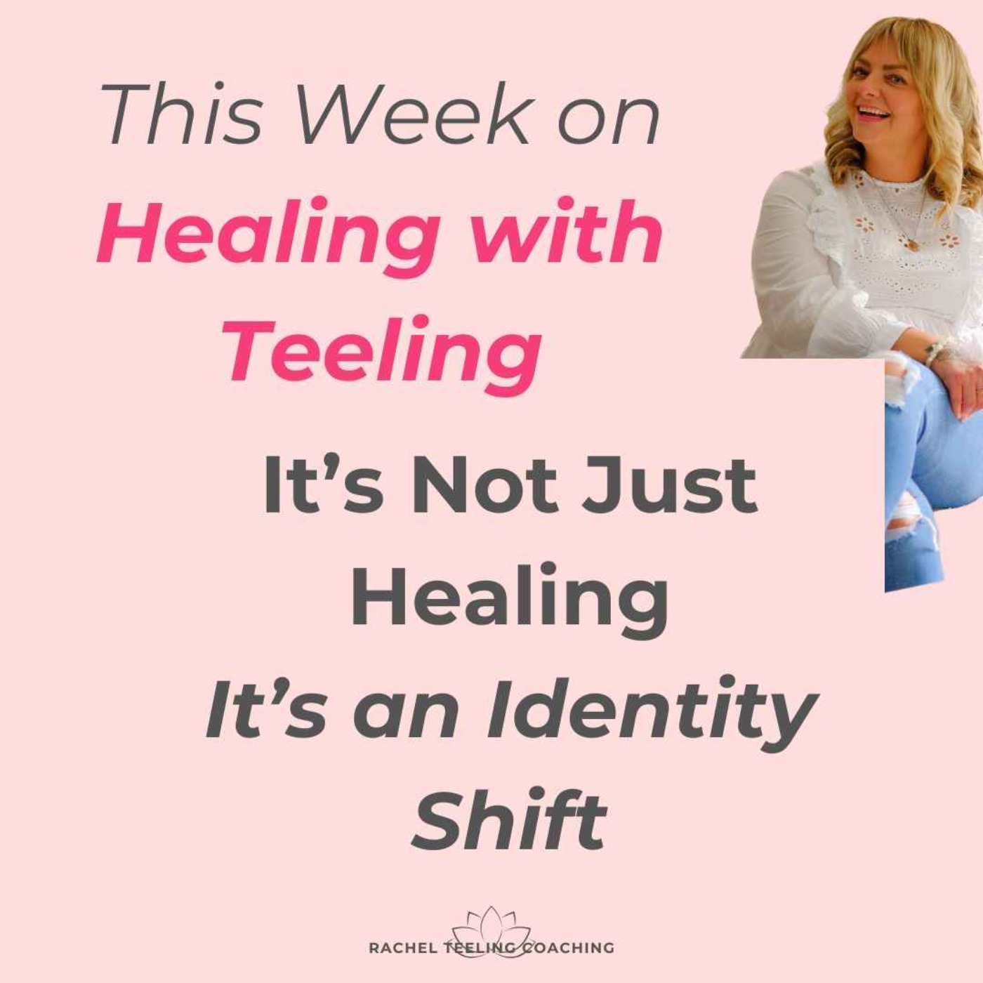 It’s Not Just Healing — It’s an Identity Shift