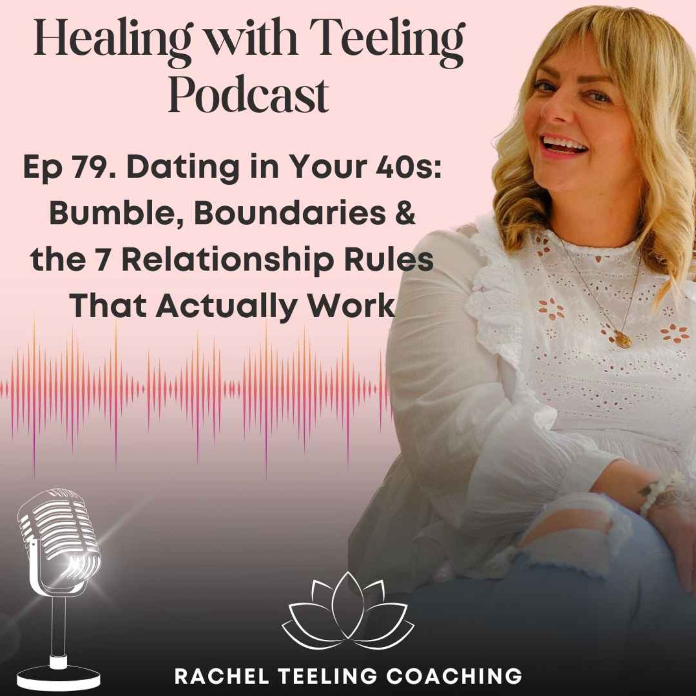 Healing with Teeling Podcast