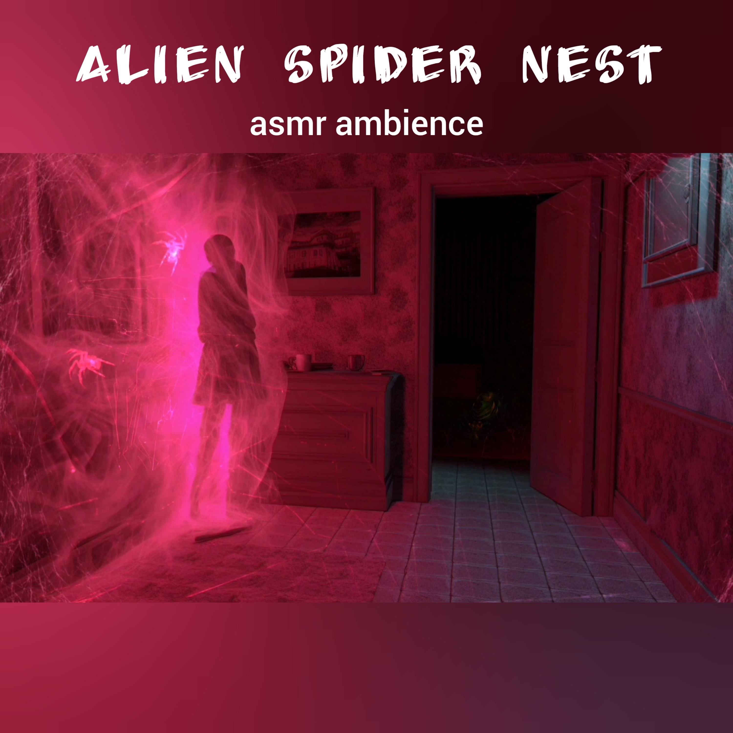 Alien spider nest in an abandoned house | ASMR ambience | creepy atmosphere