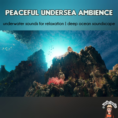 🎧​Peaceful undersea asmr ambience